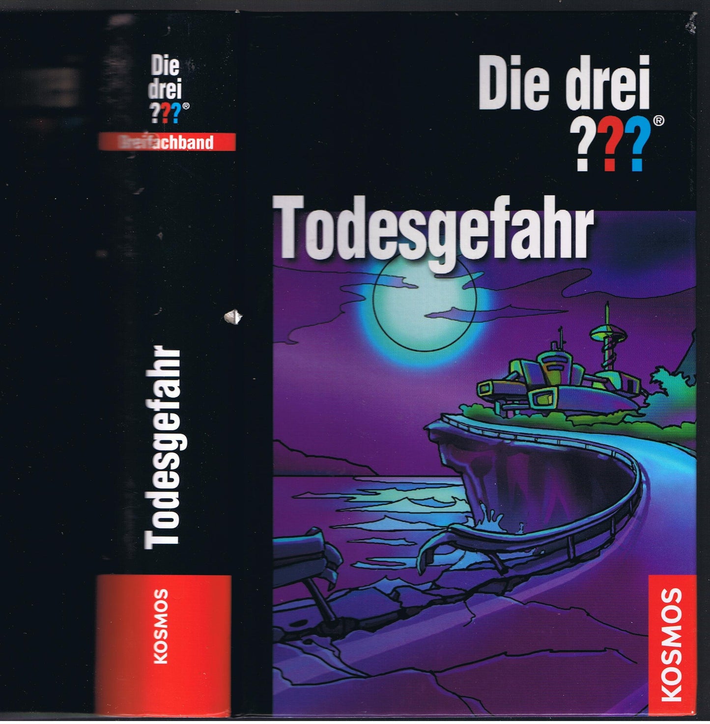 Todesgefahr: Dreifachband