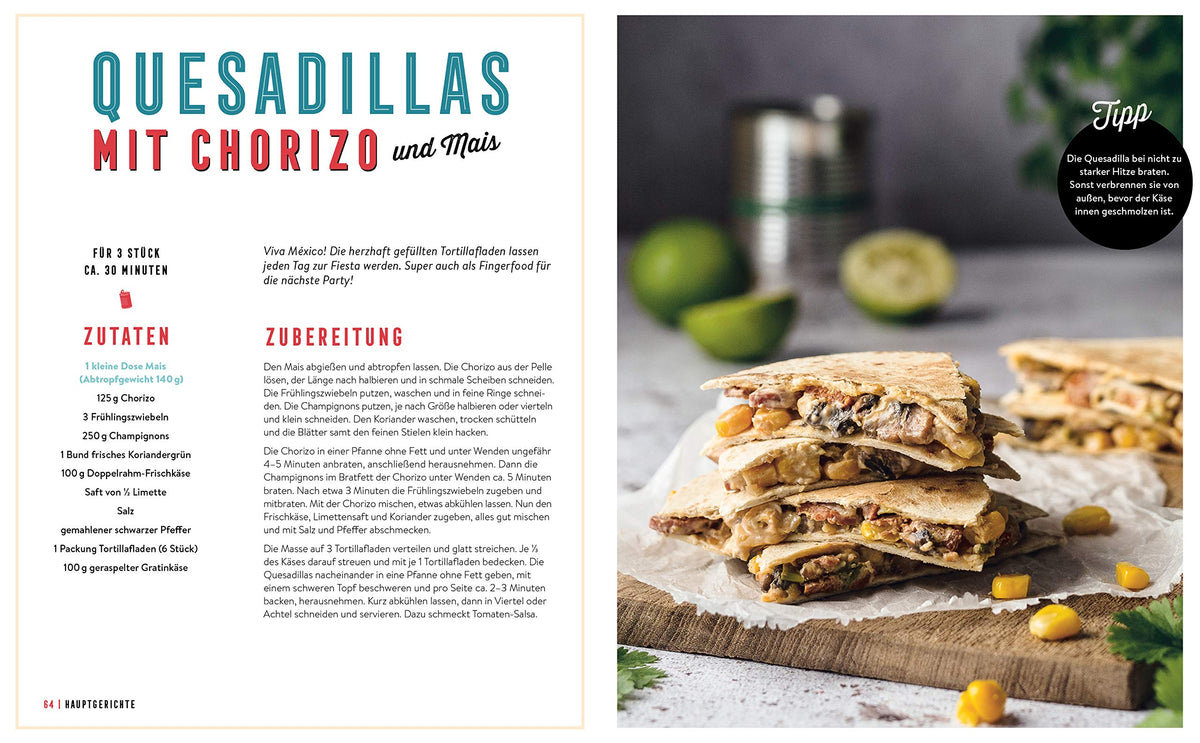 Das große Dosenkochbuch: 70 schnelle und abwechslungsreiche Rezepte aus der Vorratskammer: Grandiose Dose – Tomate, Kichererbsen, Thunfisch, Mango
