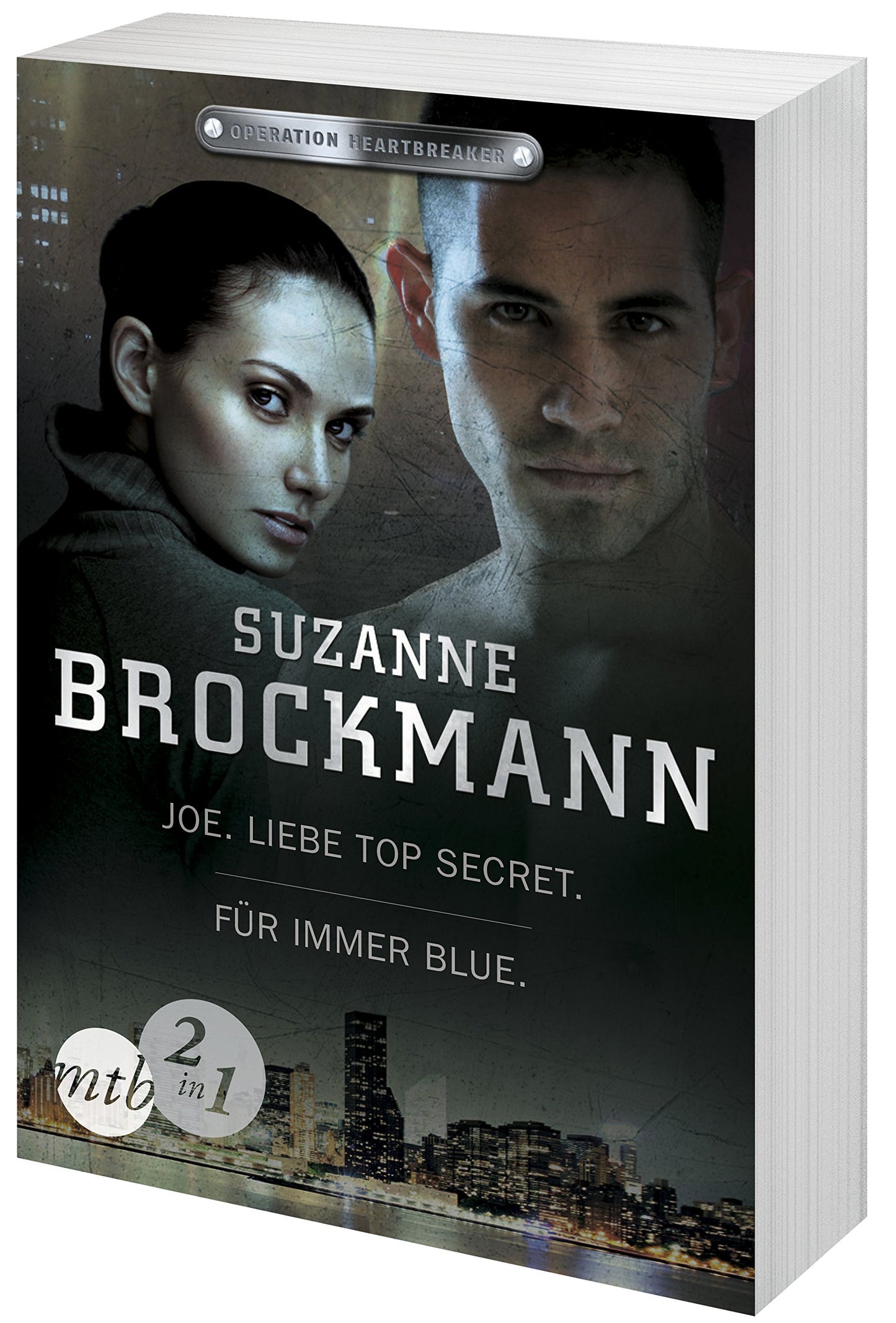Operation Heartbreaker: Joe - Liebe Top Secret / Für immer - Blue (Band 1&2): 2 Romane in 1 Band