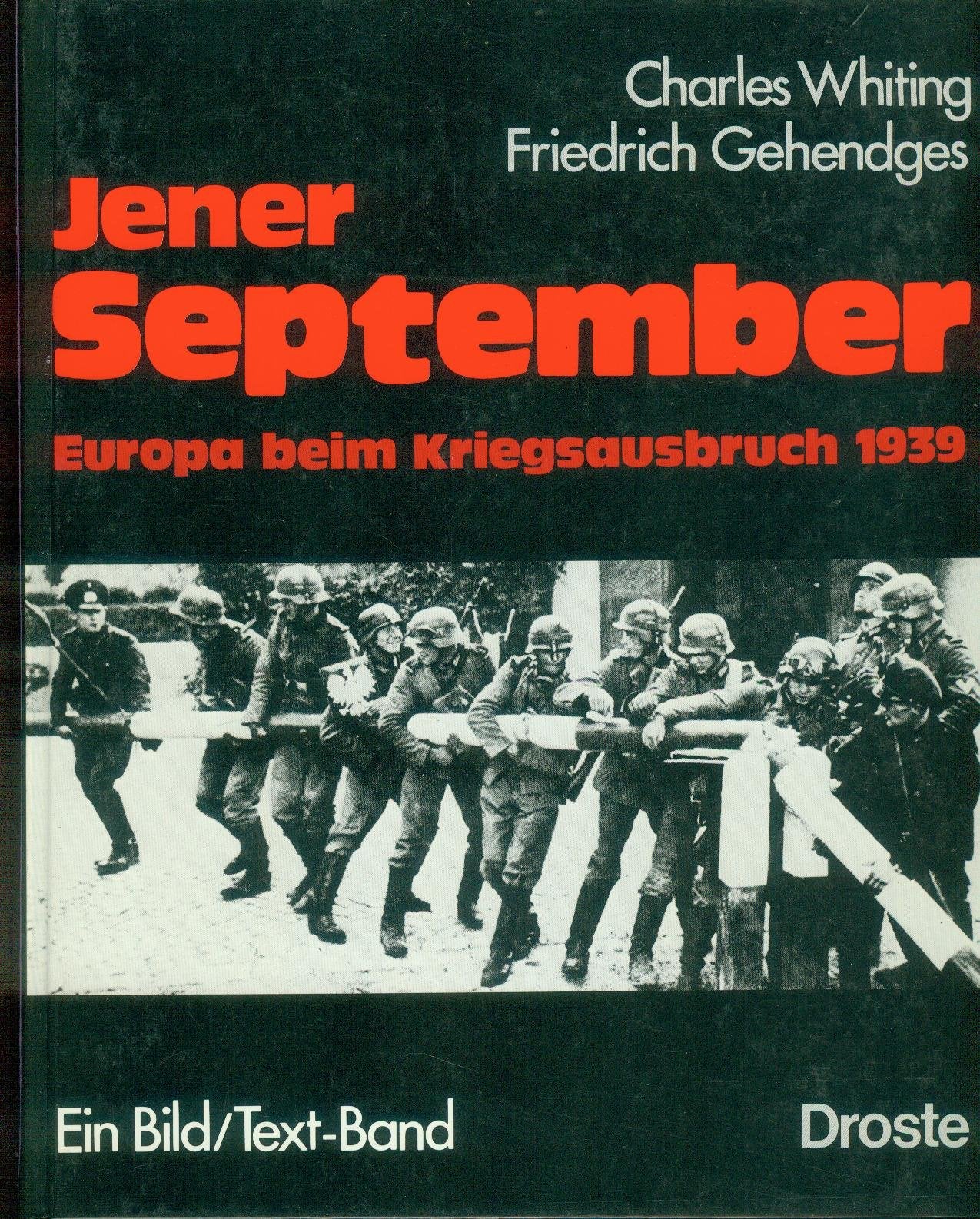 Jener September. Europa bei Kriegsausbruch 1939