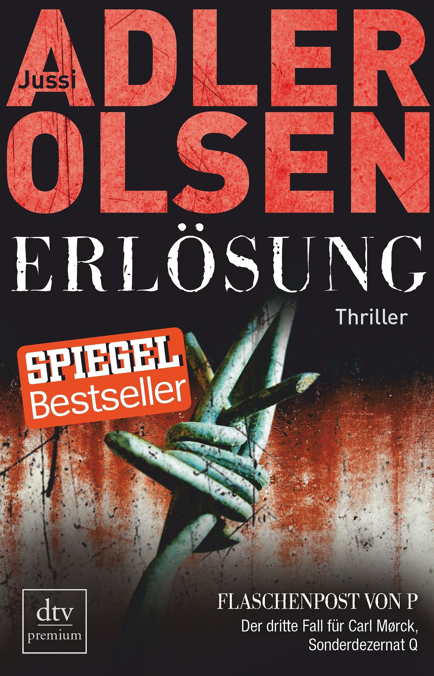 Erlösung: Der dritte Fall für Carl Mørck, Sonderdezernat Q, Thriller (Carl-Mørck-Reihe, Band 3)