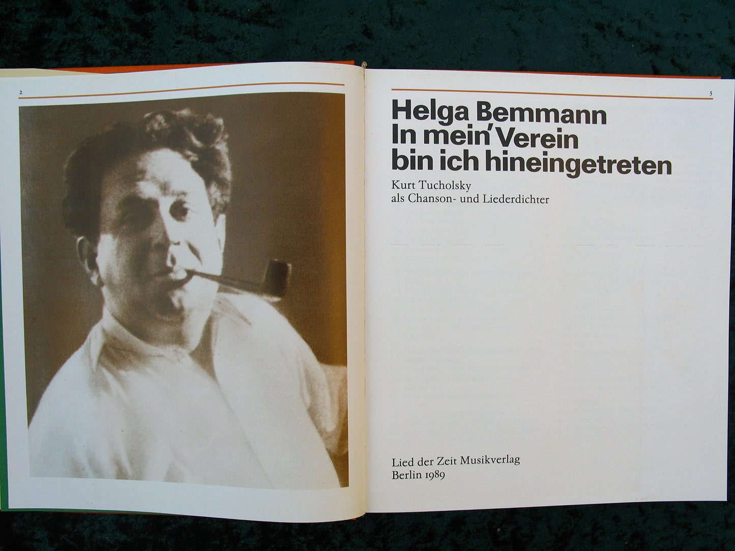 In mein' Verein bin ich hineingetreten. Kurt Tucholsky als Chanson- und Liederdichter