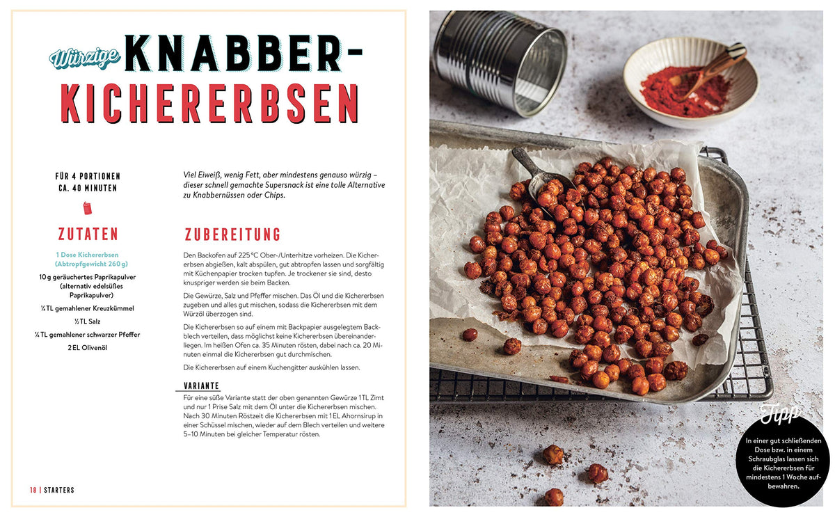 Das große Dosenkochbuch: 70 schnelle und abwechslungsreiche Rezepte aus der Vorratskammer: Grandiose Dose – Tomate, Kichererbsen, Thunfisch, Mango