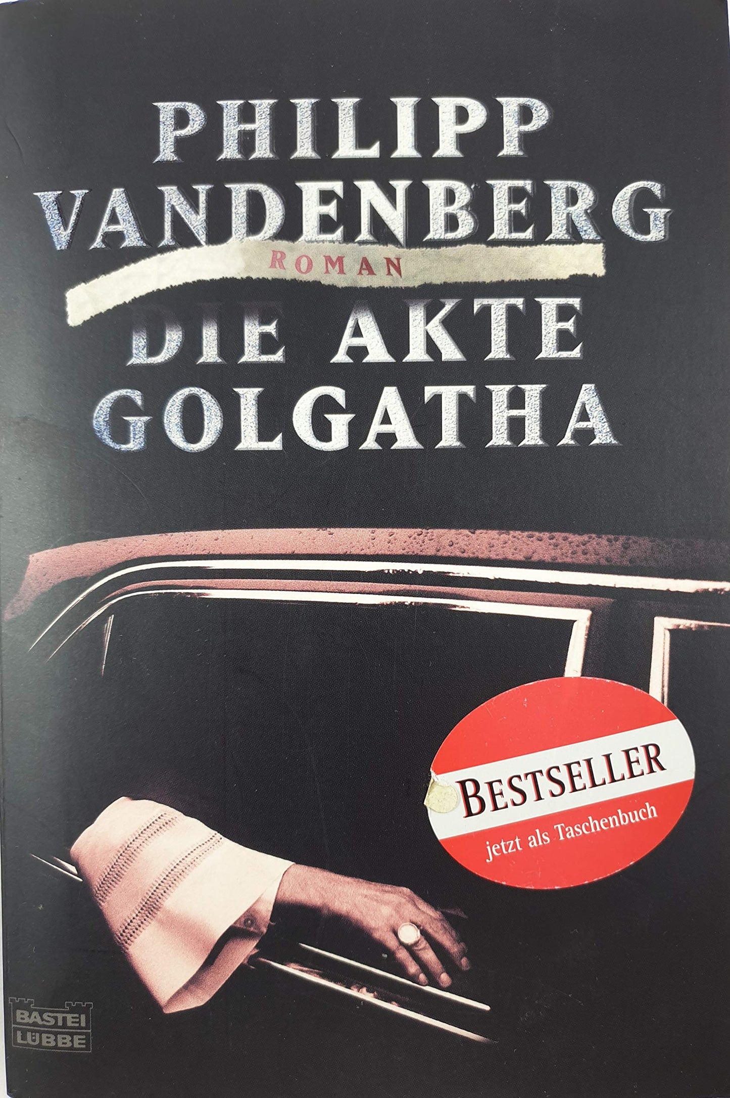 Die Akte Golgatha