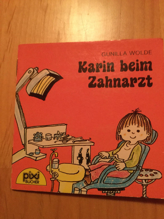 PIXI Buch, Nr. 423: Karin beim Zahnarzt