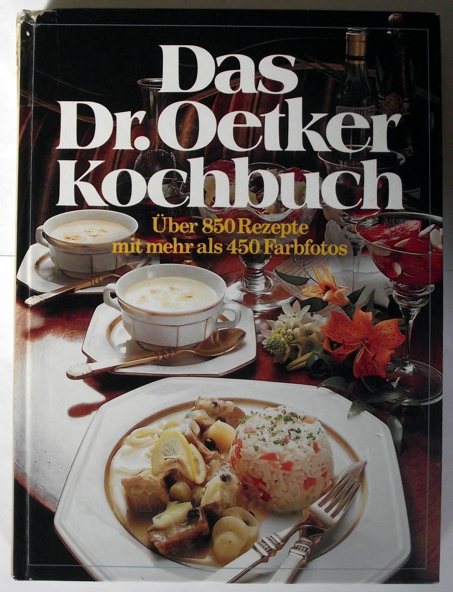 Das Dr. Oetker Kochbuch. Über 850 Rezepte