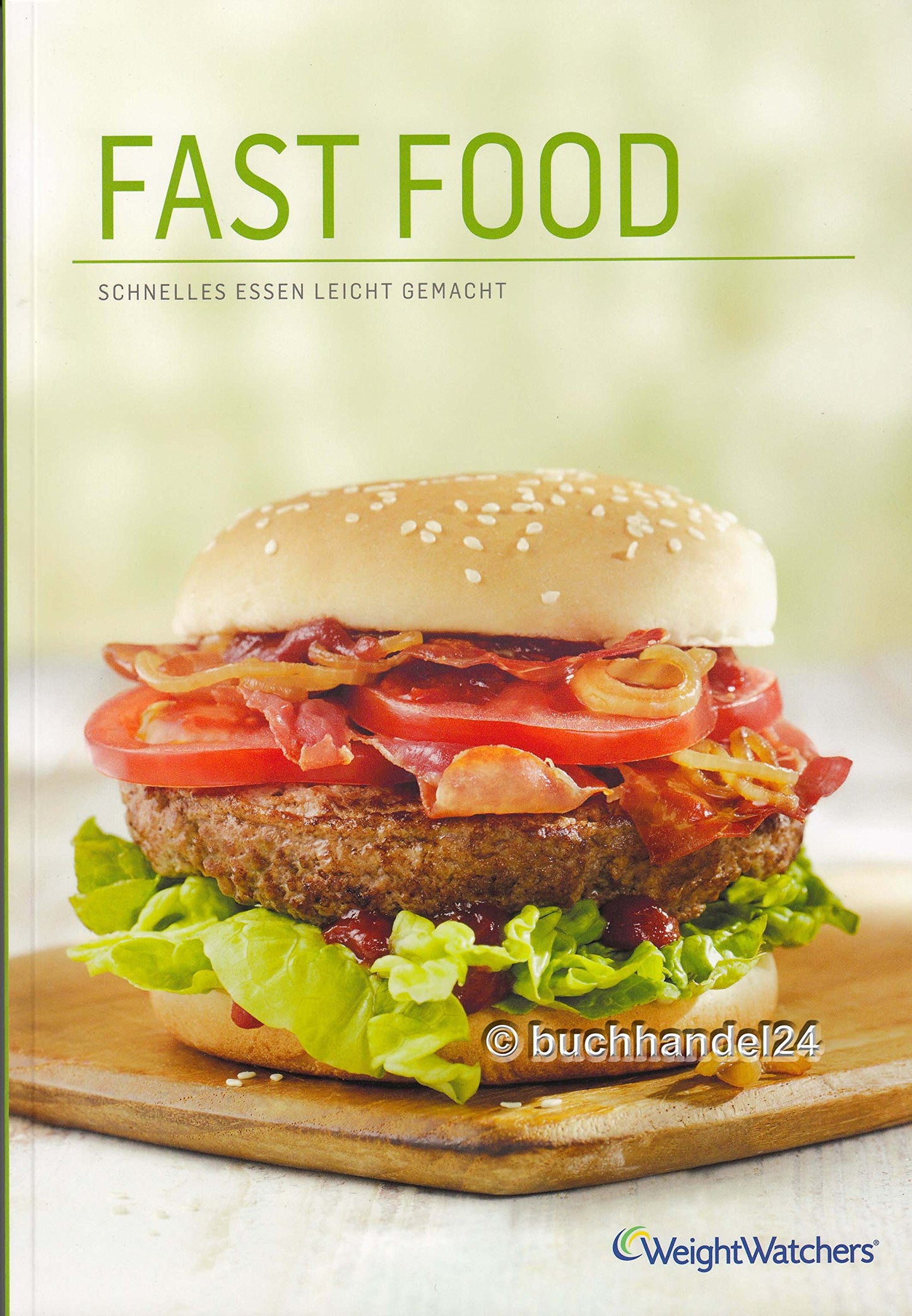 'FAST FOOD' von Weight Watchers *NEUES PROGRAMM 2015*