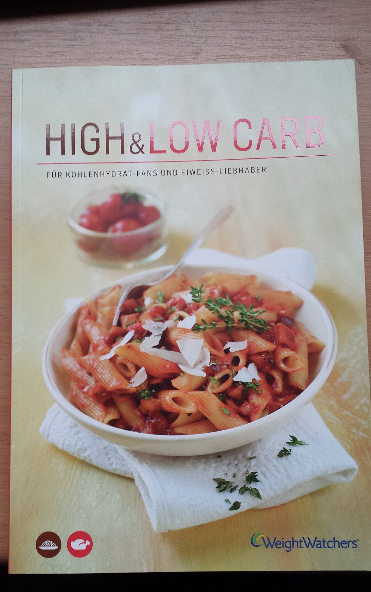 'High Carb & Low Carb' von Weight Watchers *NEUES PROGRAMM 2015*
