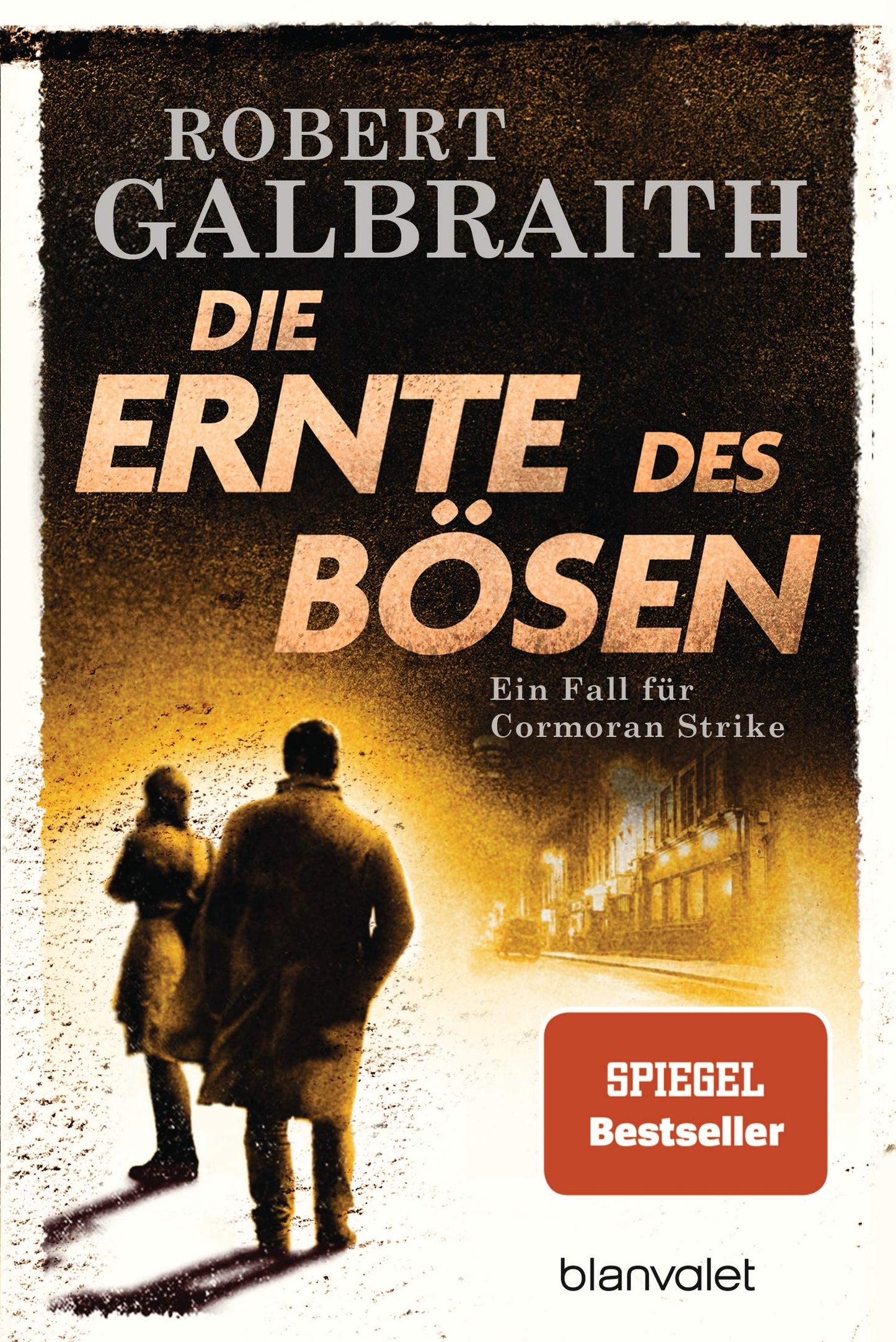 Die Ernte des Bösen: Roman - Robert Galbraith ist das Pseudonym von Weltbestsellerautorin J.K. Rowling! (Die Cormoran-Strike-Reihe, Band 3)