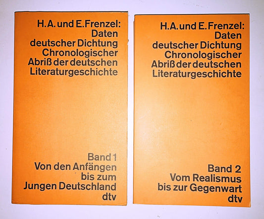 Daten deutscher Dichtung. Chronologischer Abriss der deutschen Literaturgeschichte, Band 1: Von den Anfängen bis zum Jungen Deutschland / Band 2: Vom Realismus bis zur Gegenwart