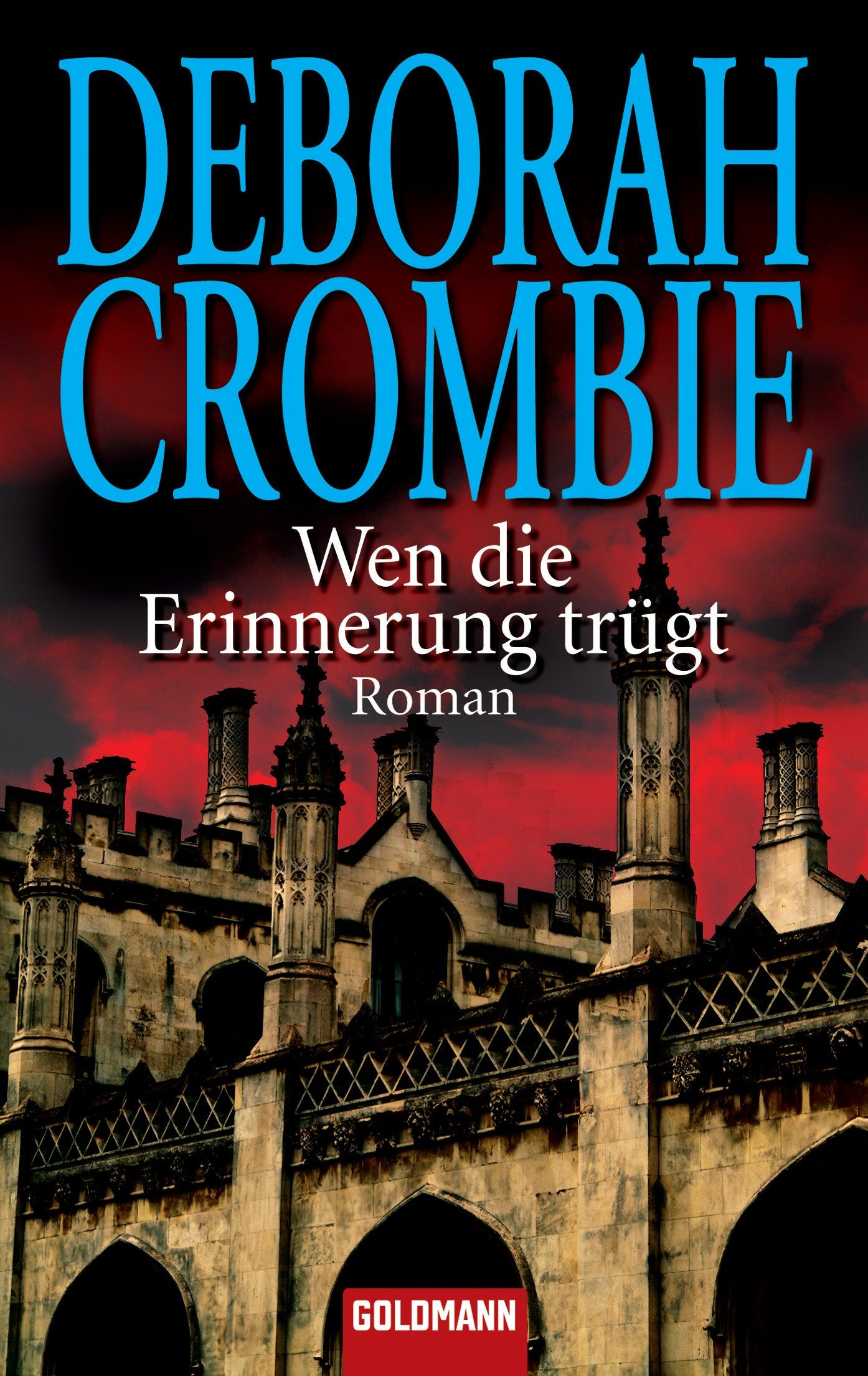 Wen die Erinnerung trügt. Roman (Die Kincaid-James-Romane, Band 12)