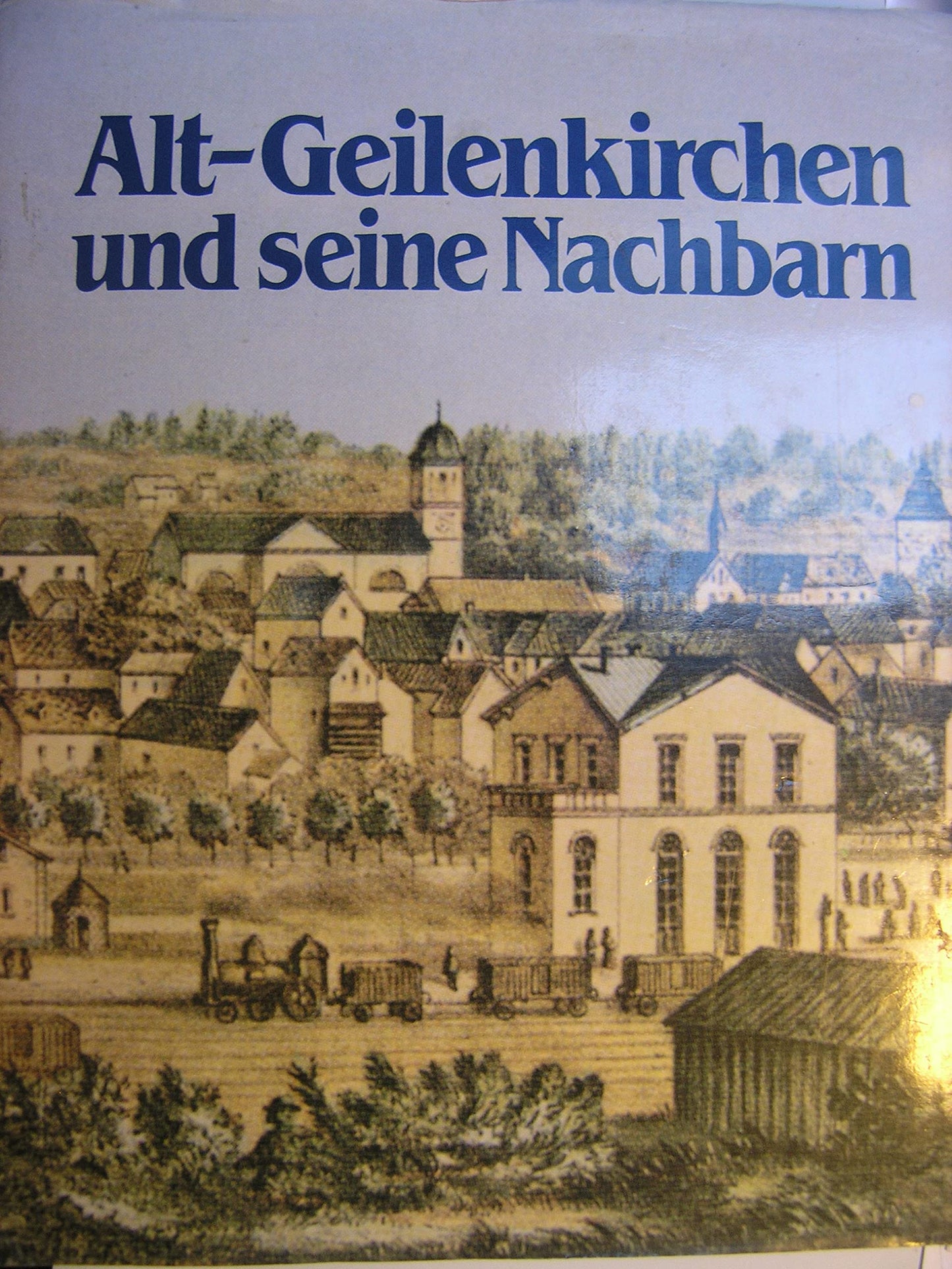 Alt-Geilenkirchen und seine Nachbarn.