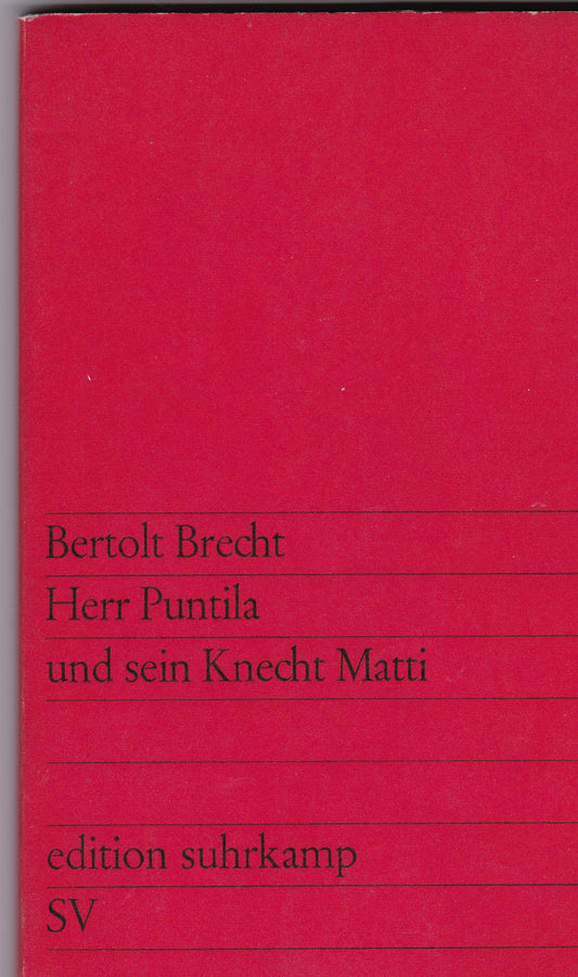 Herr Puntila und sein Knecht Matti Volksstück edition suhrkamp ; 105 7 Auflage