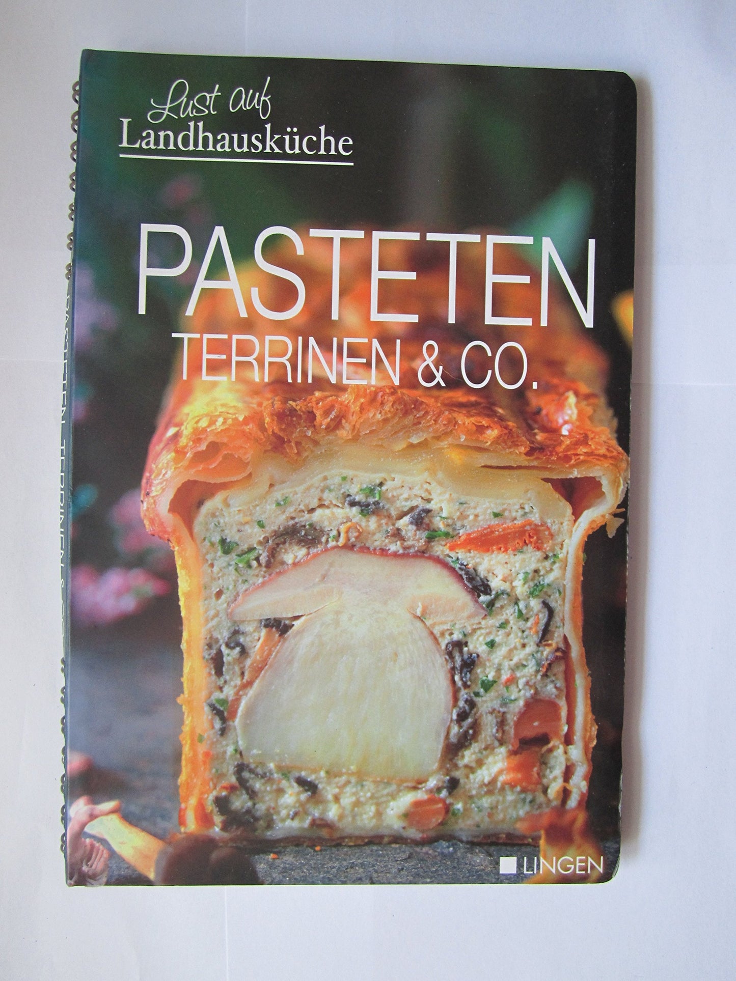 Pasteten Terrinen & Co. Lust auf Landhausküche.