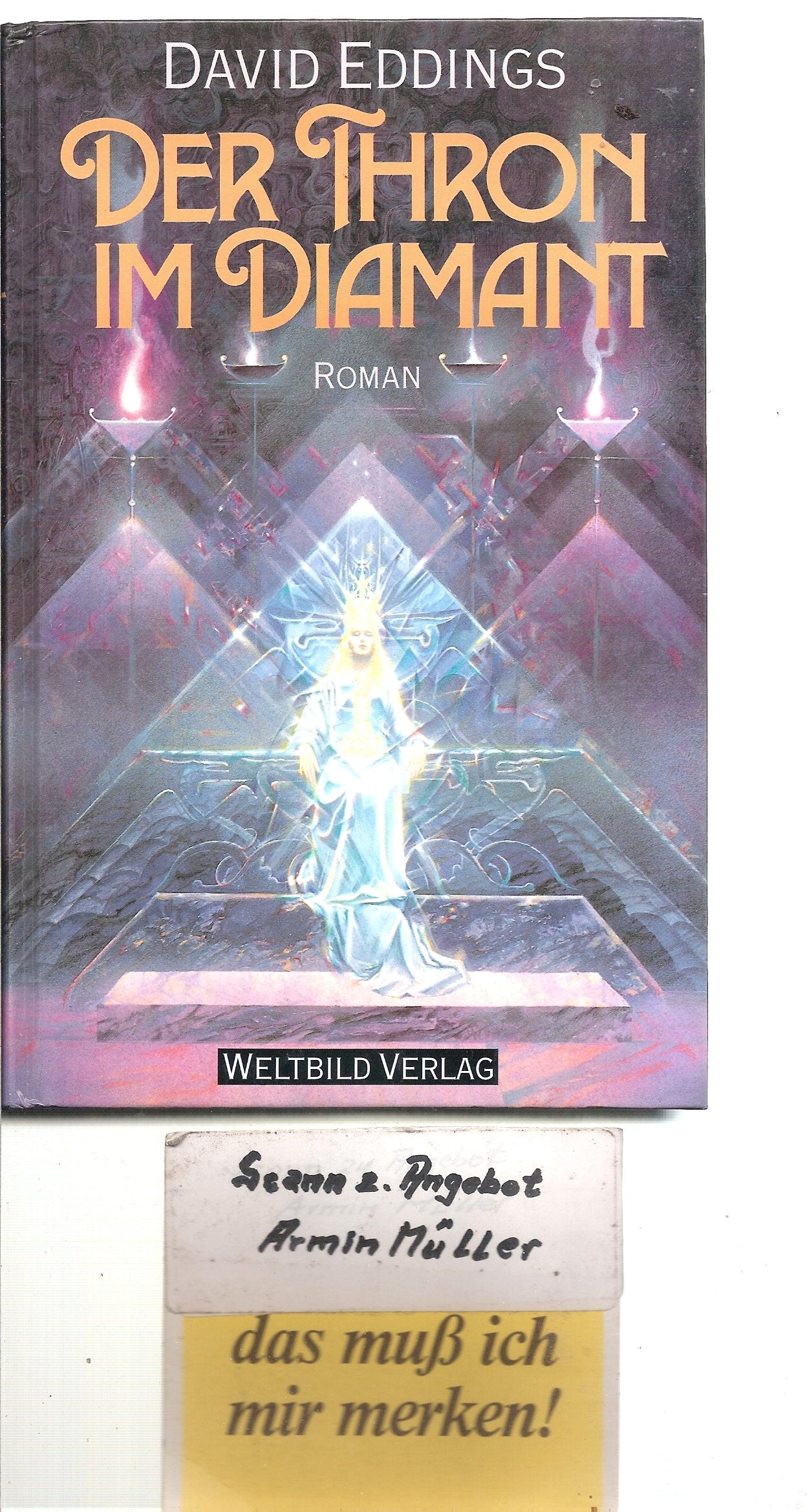 Die Elenium saga, Band 1: Der Thron im Diamant