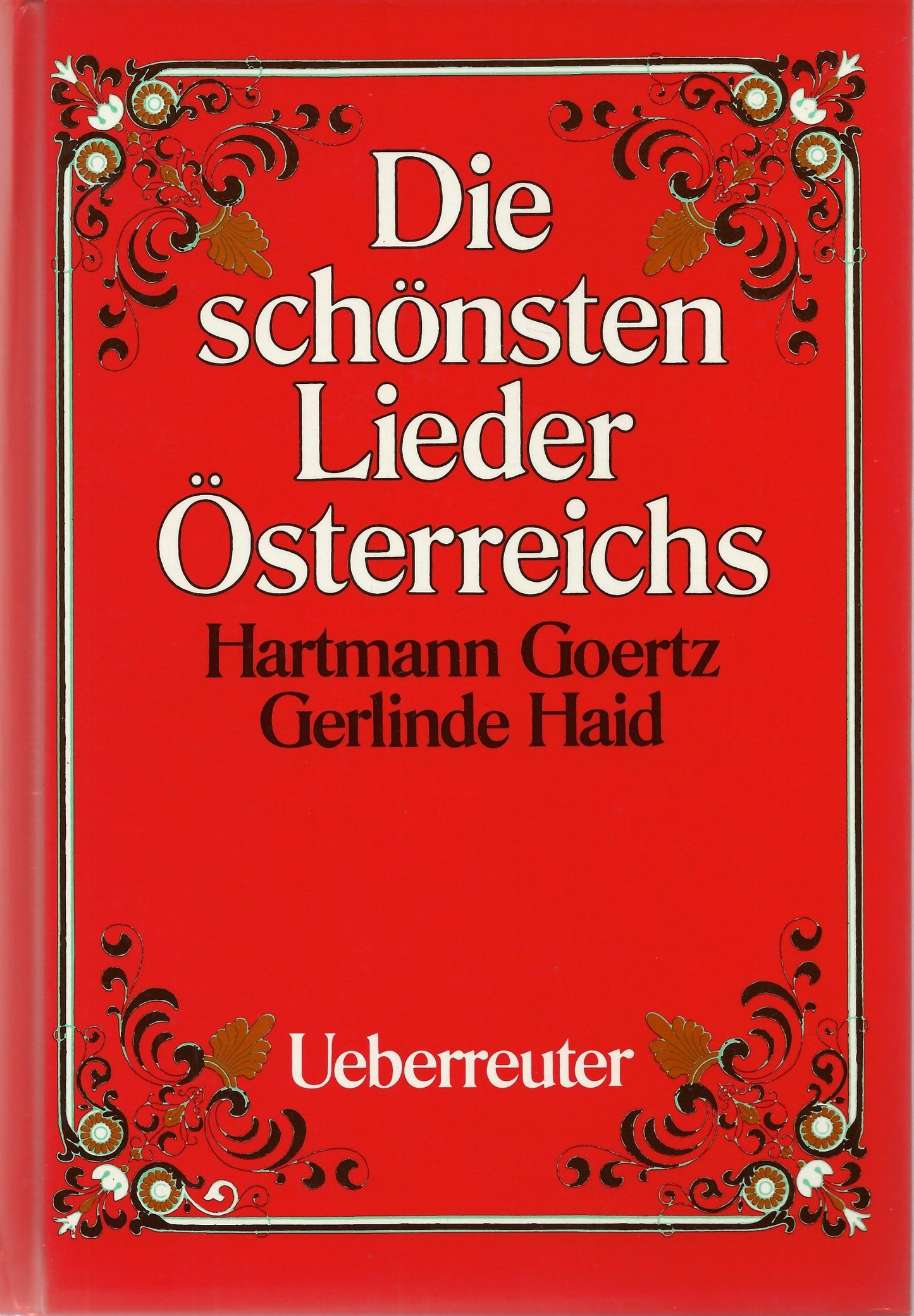 Die schönsten Lieder Österreichs
