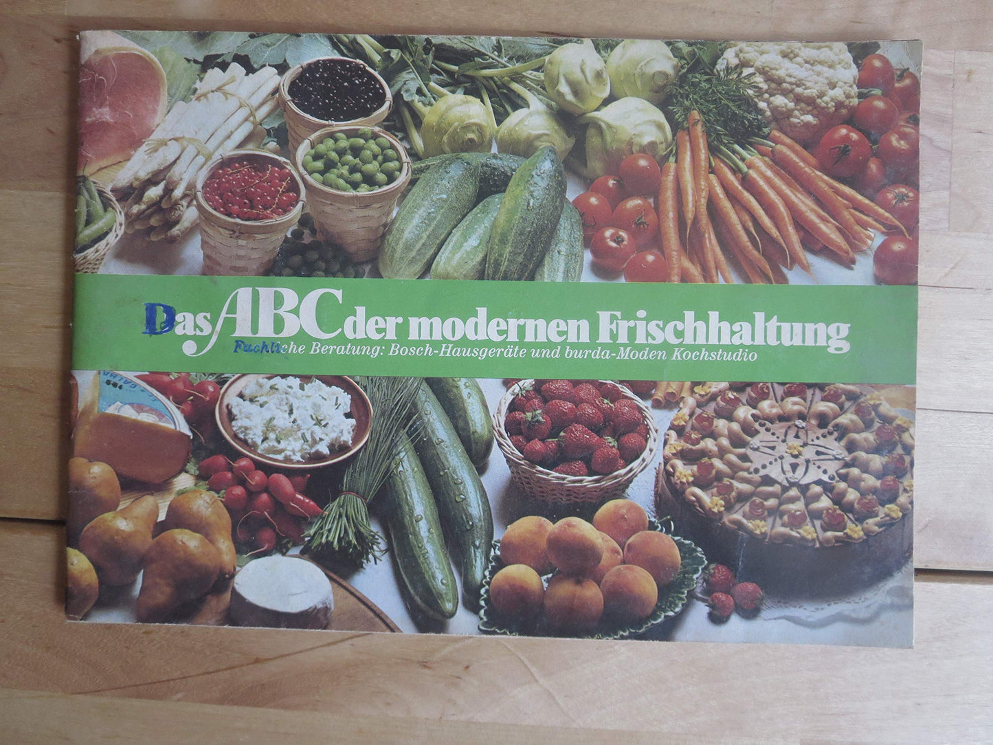Das ABC der modernen Frischhaltung - Fachliche Beratung: Bosch-Hausgerte und buda-Moden Kochstudio -