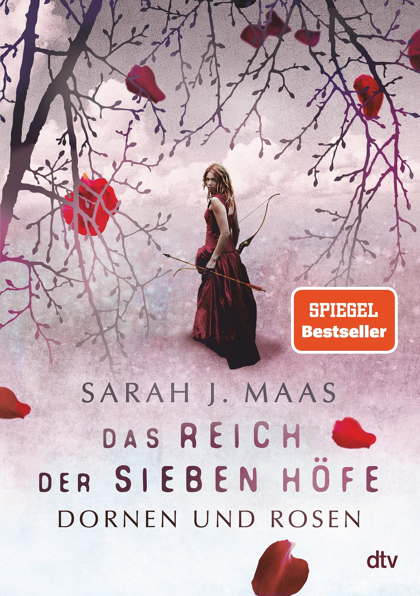 Das Reich der sieben Höfe – Dornen und Rosen: Romantische Fantasy der Bestsellerautorin (Das Reich der sieben Höfe-Reihe, Band 1)
