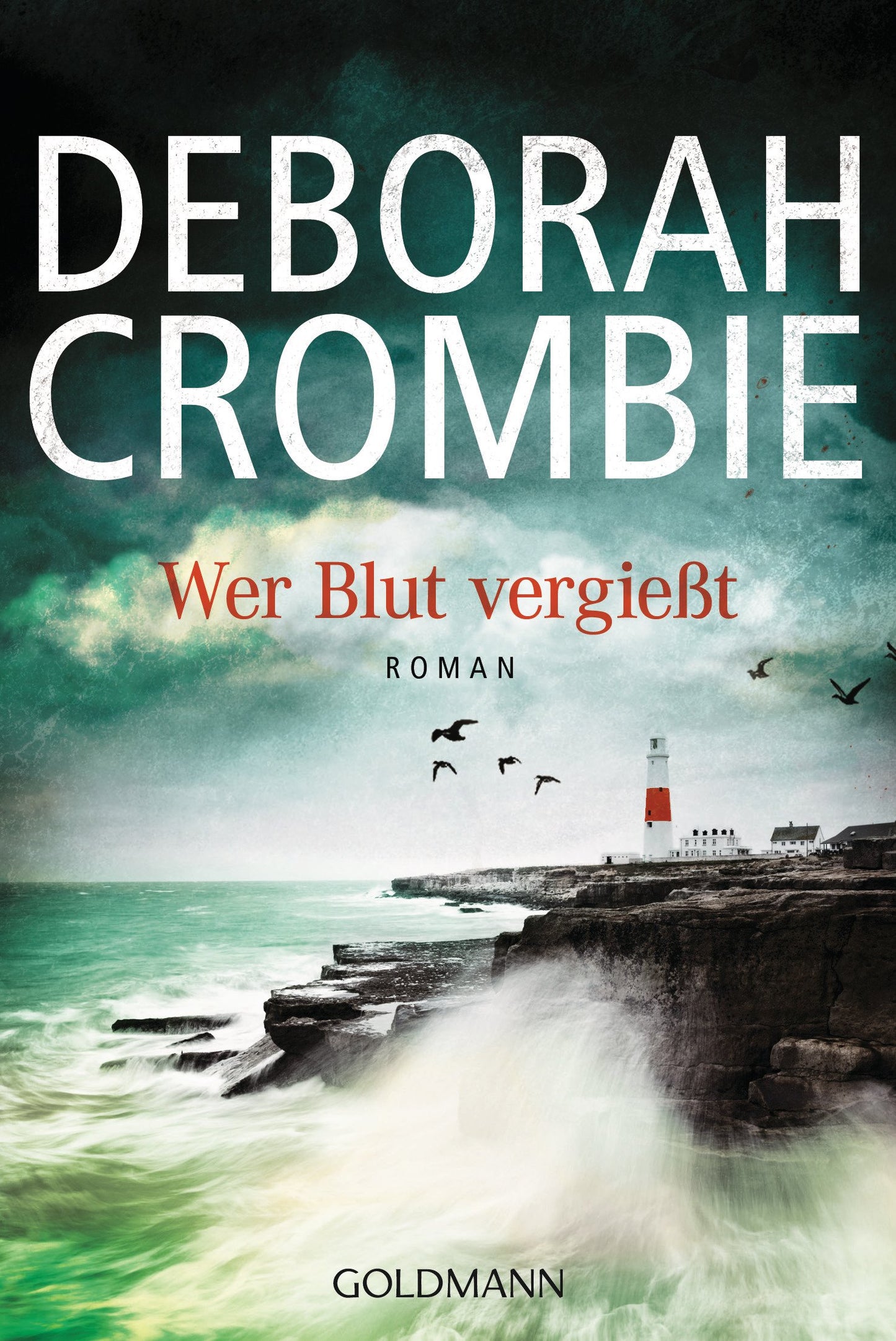 Wer Blut vergießt: Roman (Die Kincaid-James-Romane, Band 15)