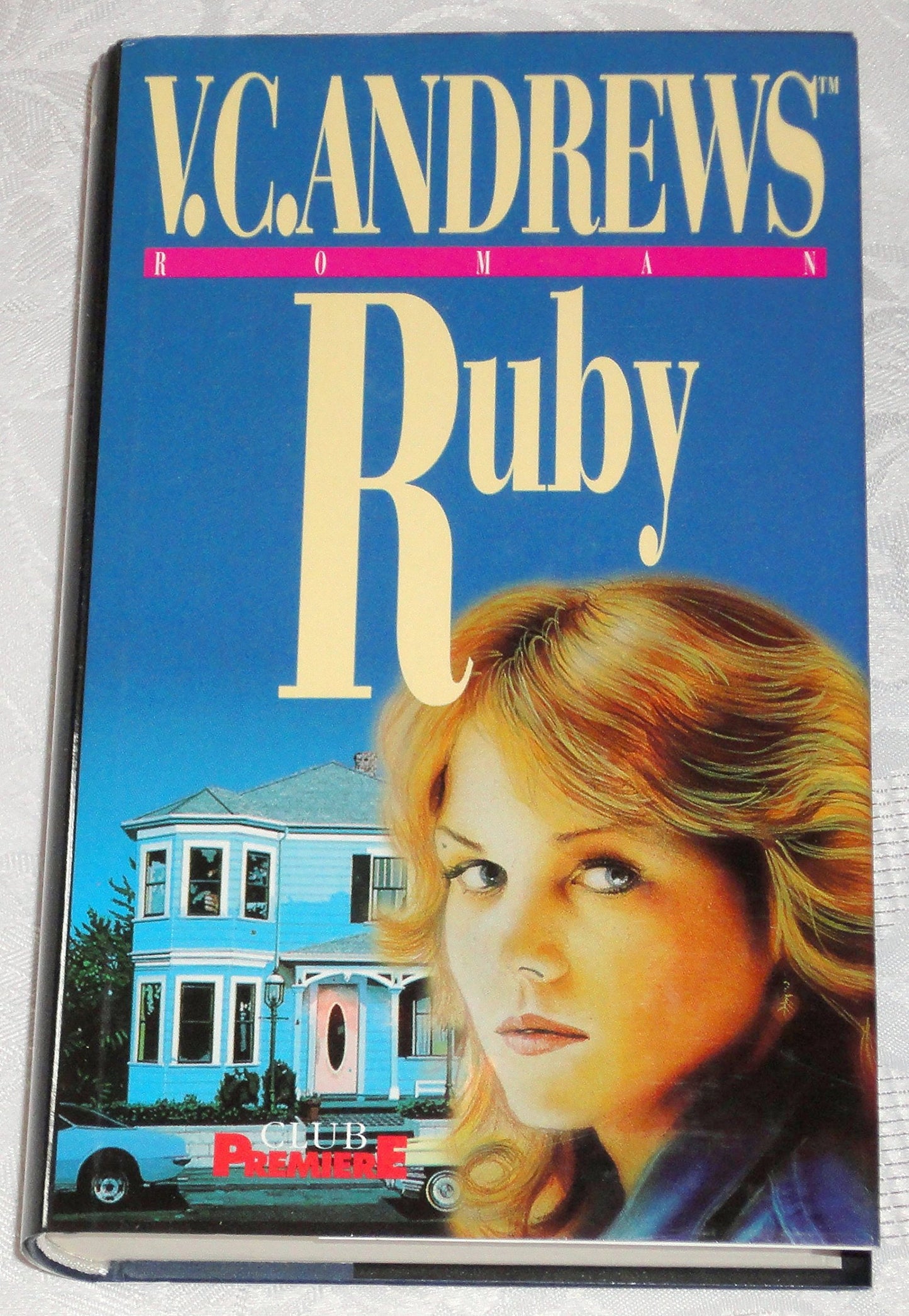V. C. Andrews: Ruby