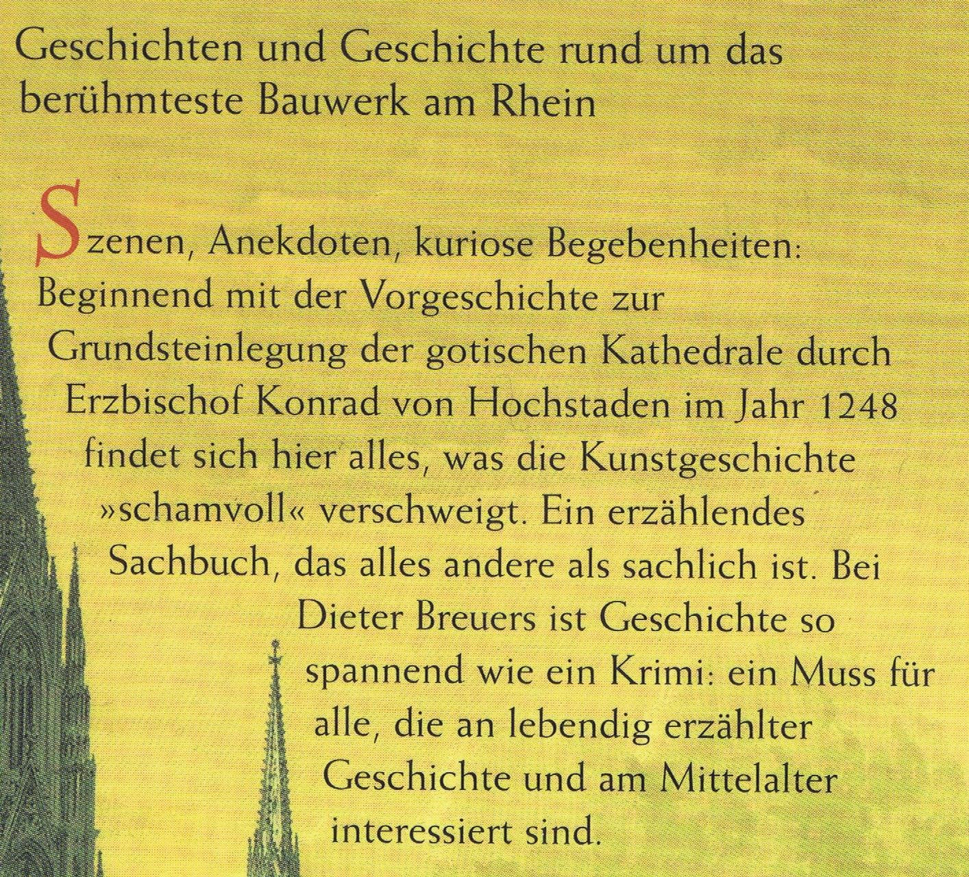 Die Kölner und ihr Dom: Geschichten und Geschichte rund um den Kölner Dom