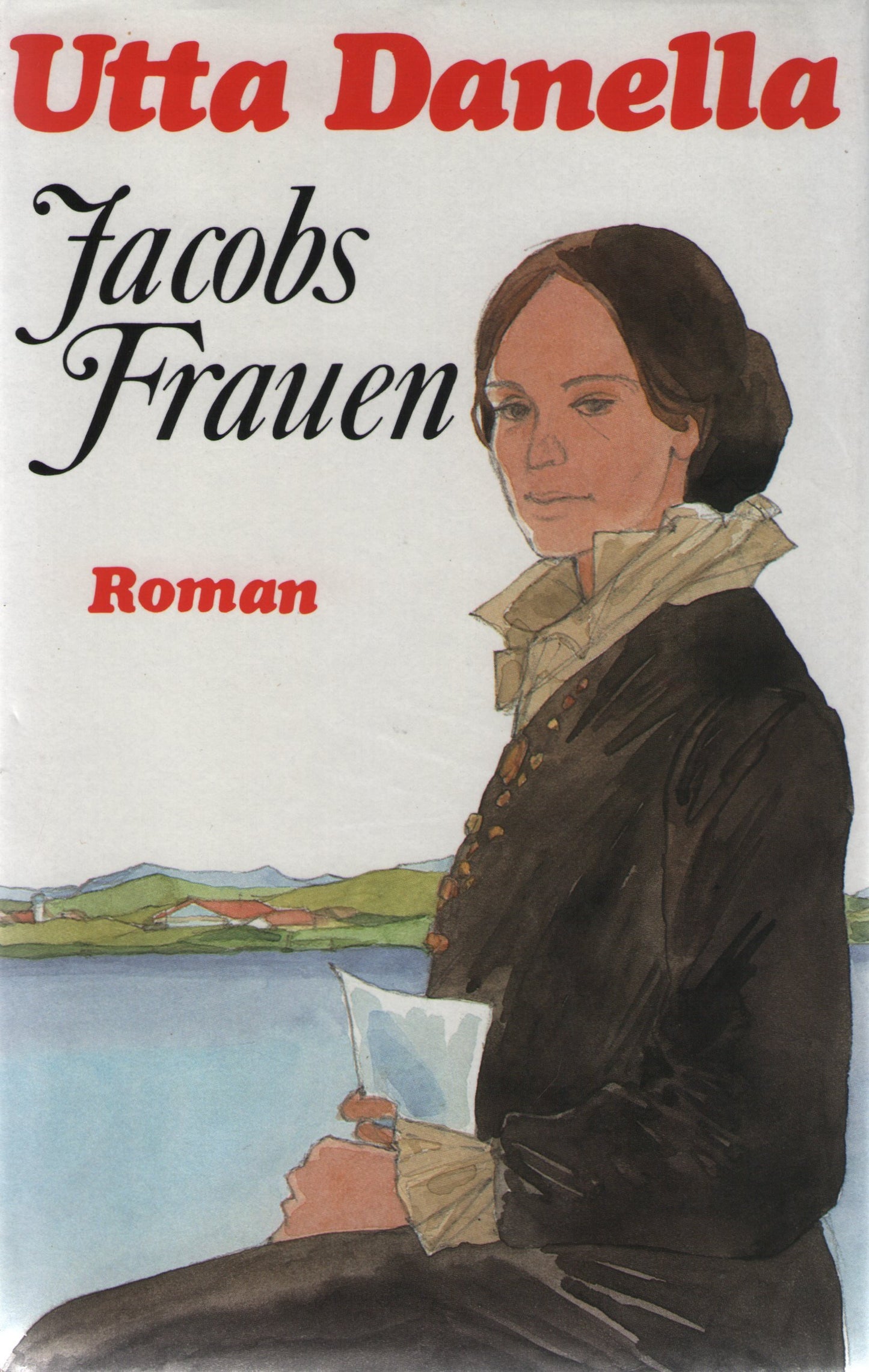 Jacobs Frauen. Roman.