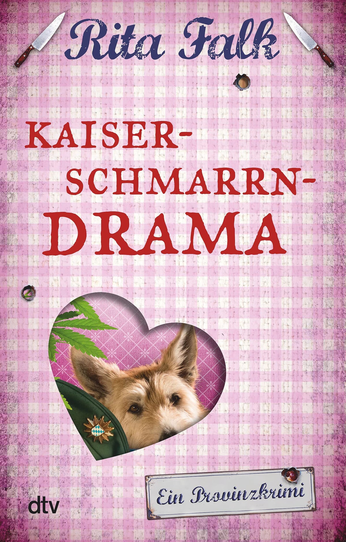 Kaiserschmarrndrama: Der neunte Fall für den Eberhofer – Ein Provinzkrimi (Franz Eberhofer, Band 9)