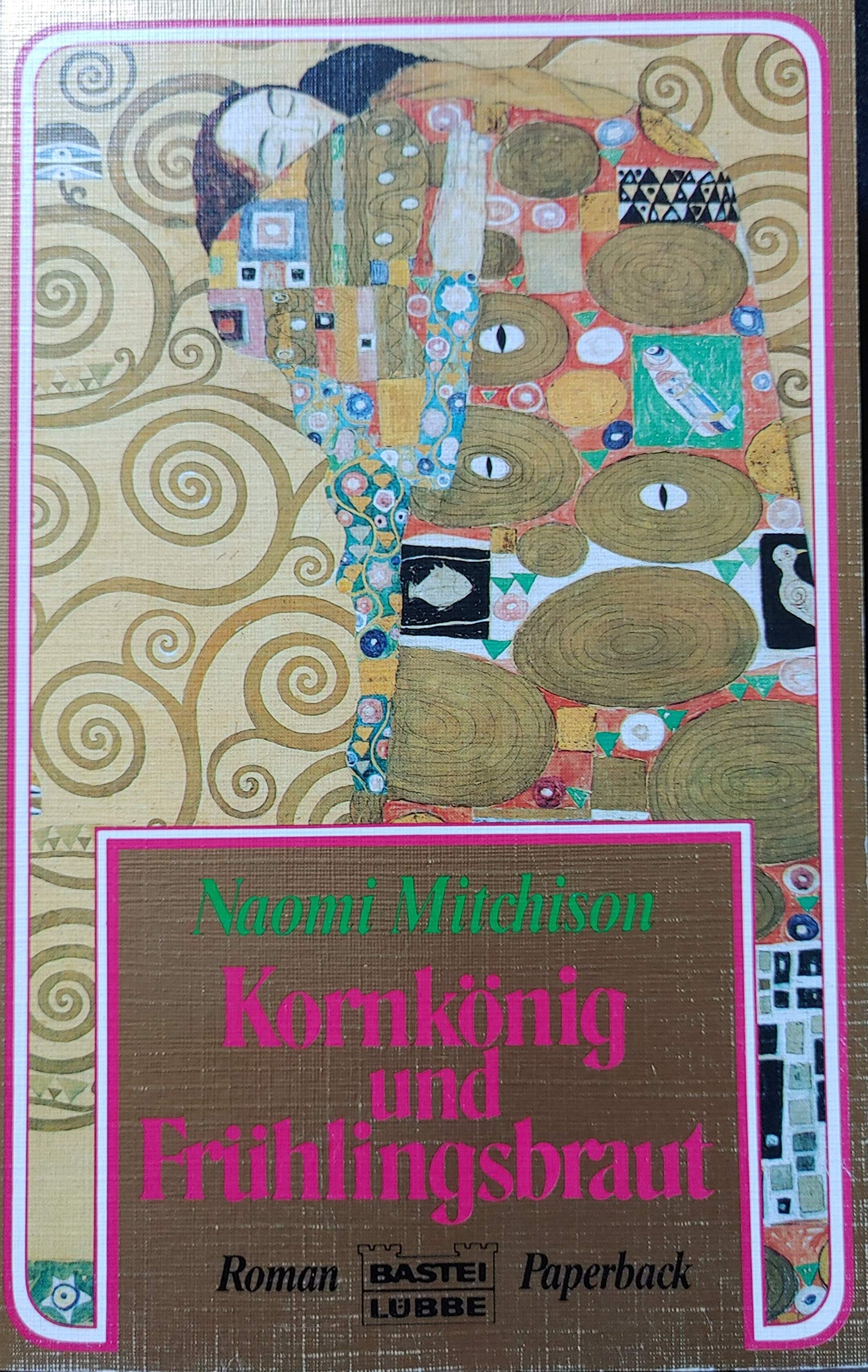 Kornkönig und Frühlingsbraut (Paperbacks. Bastei Lübbe Taschenbücher)