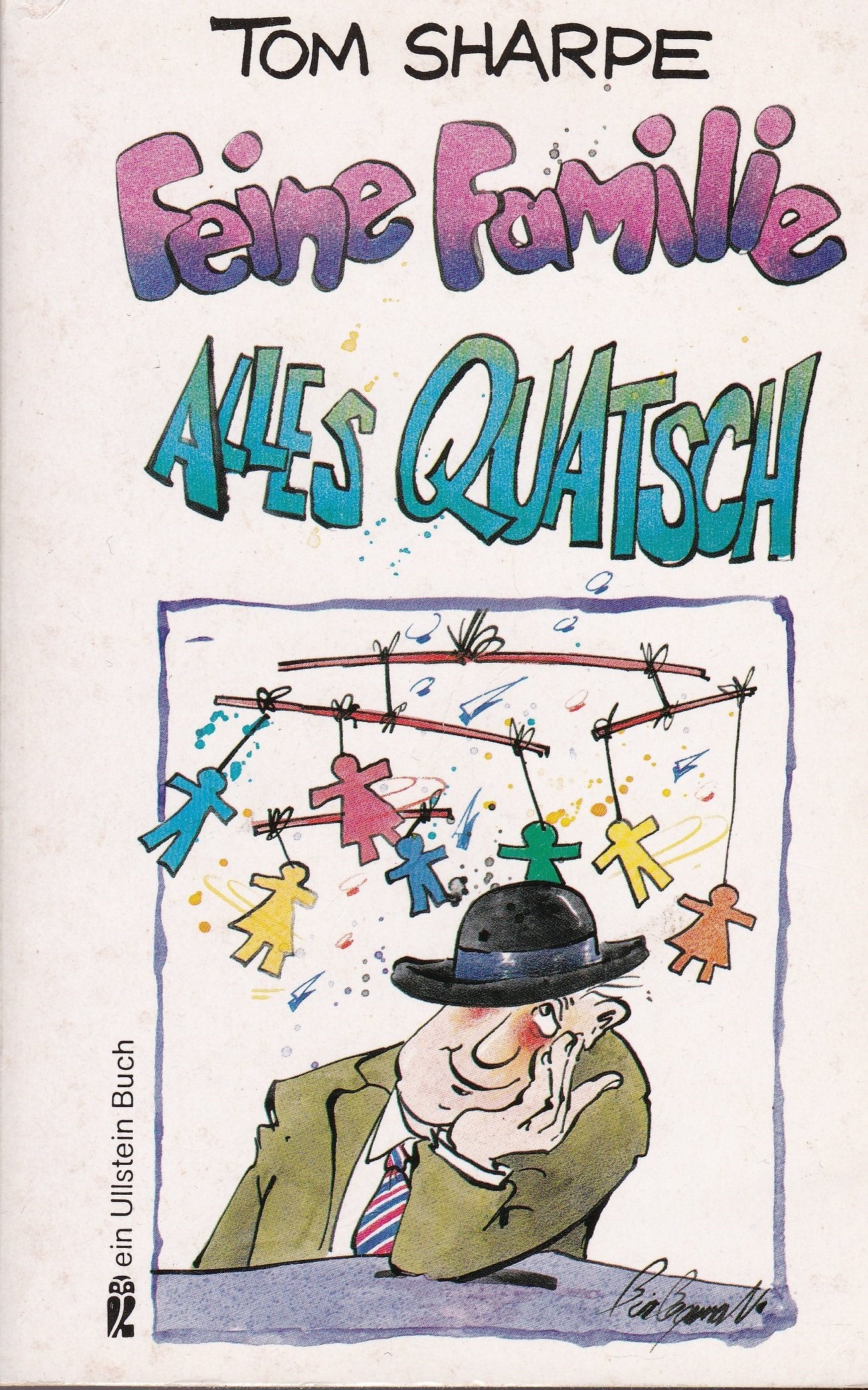 Feine Familie /Alles Quatsch (Ullstein Taschenbuch)