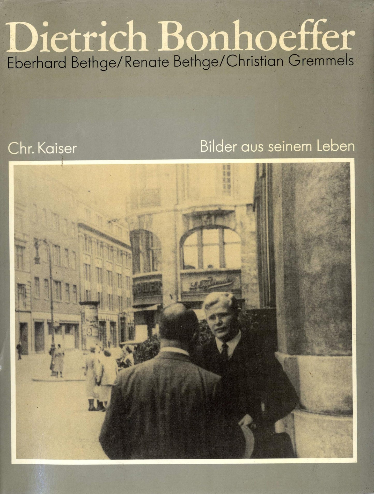 Dietrich Bonhoeffer. Bilder aus seinem Leben