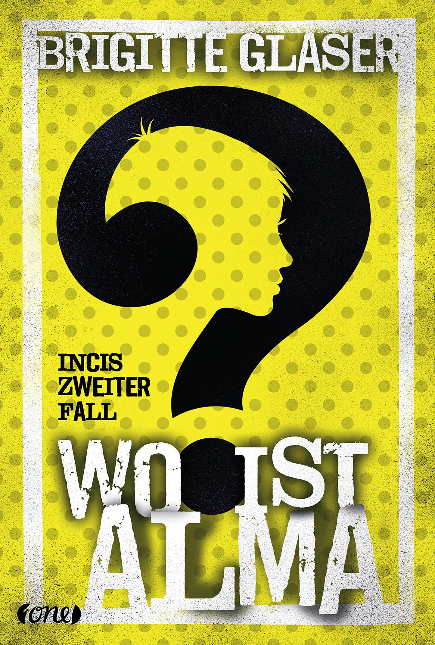 Wo ist Alma?: Incis zweiter Fall