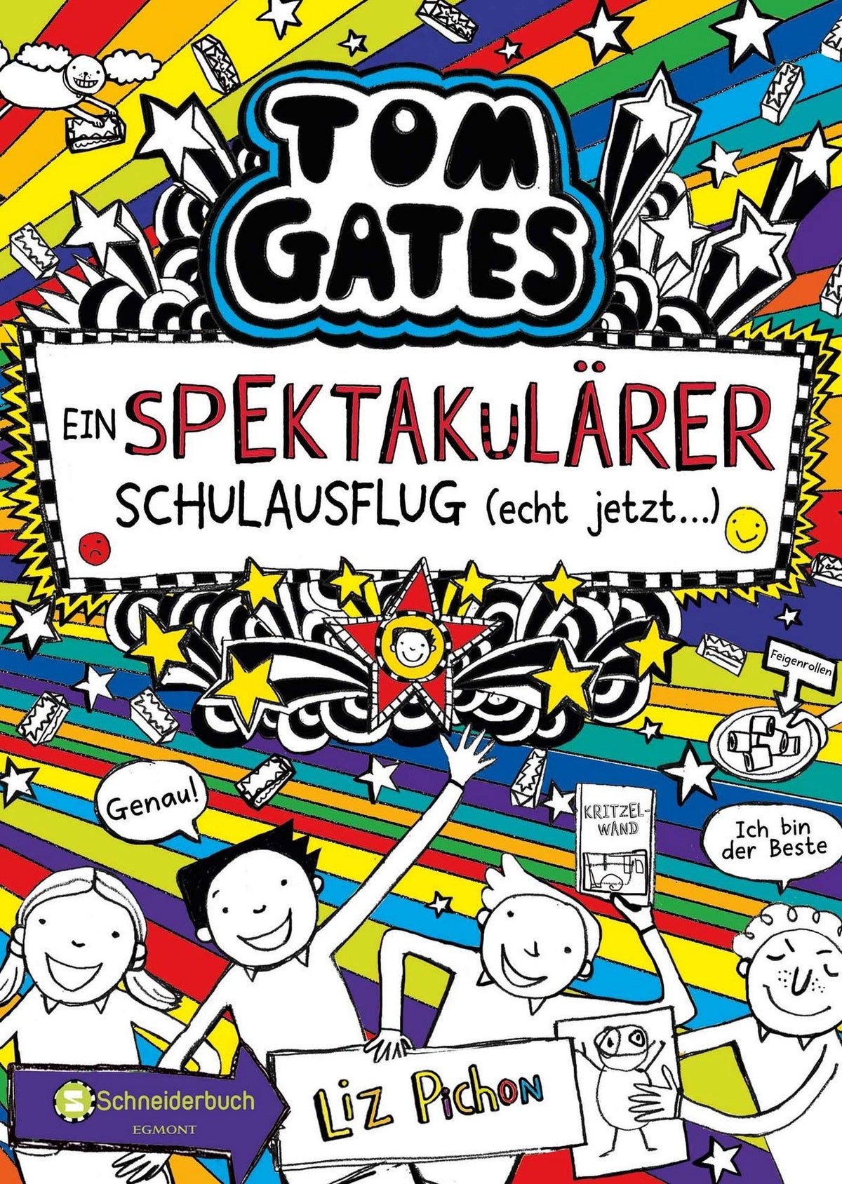 Tom Gates, Band 17: Ein spektakulärer Schulausflug - echt jetzt!: Die Bestsellerreihe aus England | Cooler Comicroman ab 10 Jahren | SPIEGEL-Bestsellerautorin (Tom Gates / Comic Roman, Band 17)