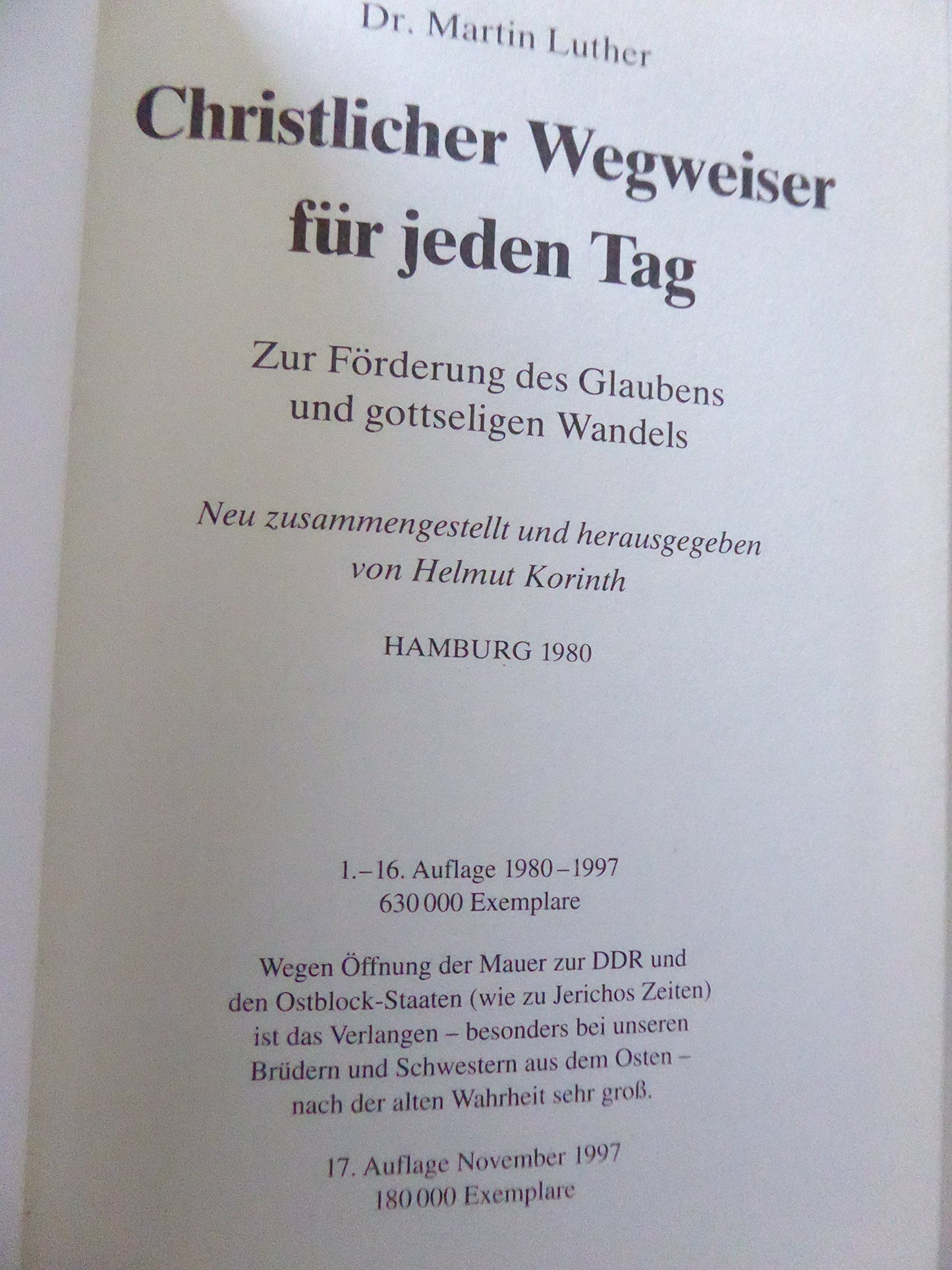 Dr. Martin Luther. Christlicher Wegweiser für jeden Tag