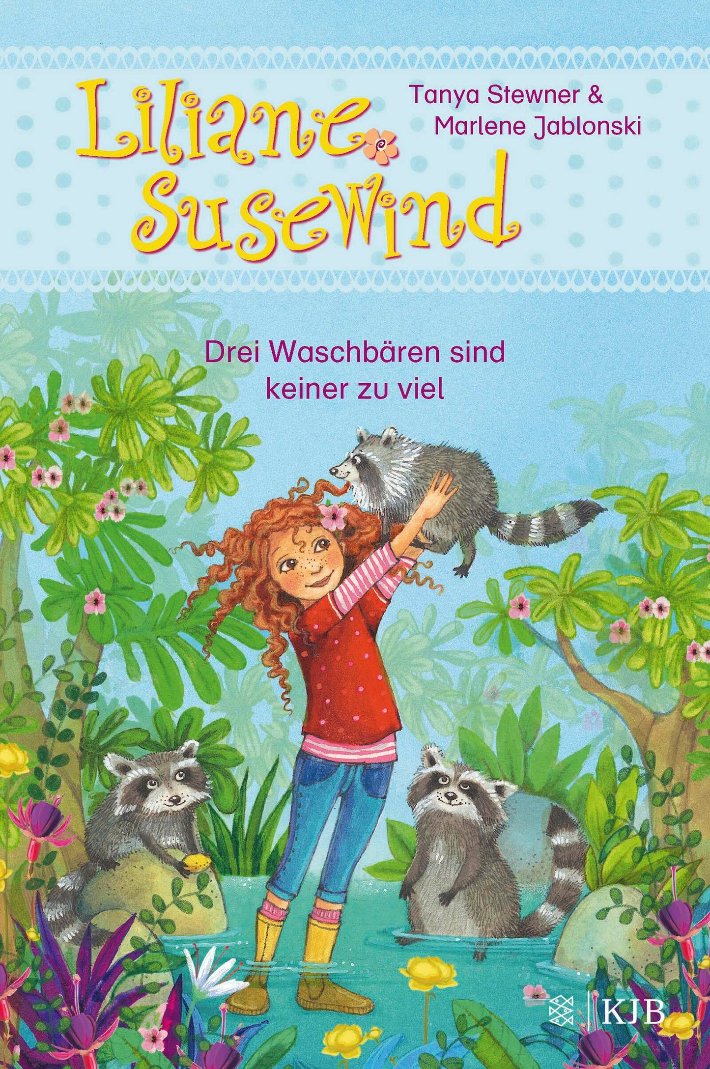Liliane Susewind – Drei Waschbären sind keiner zu viel (Liliane Susewind ab 6, Band 8)