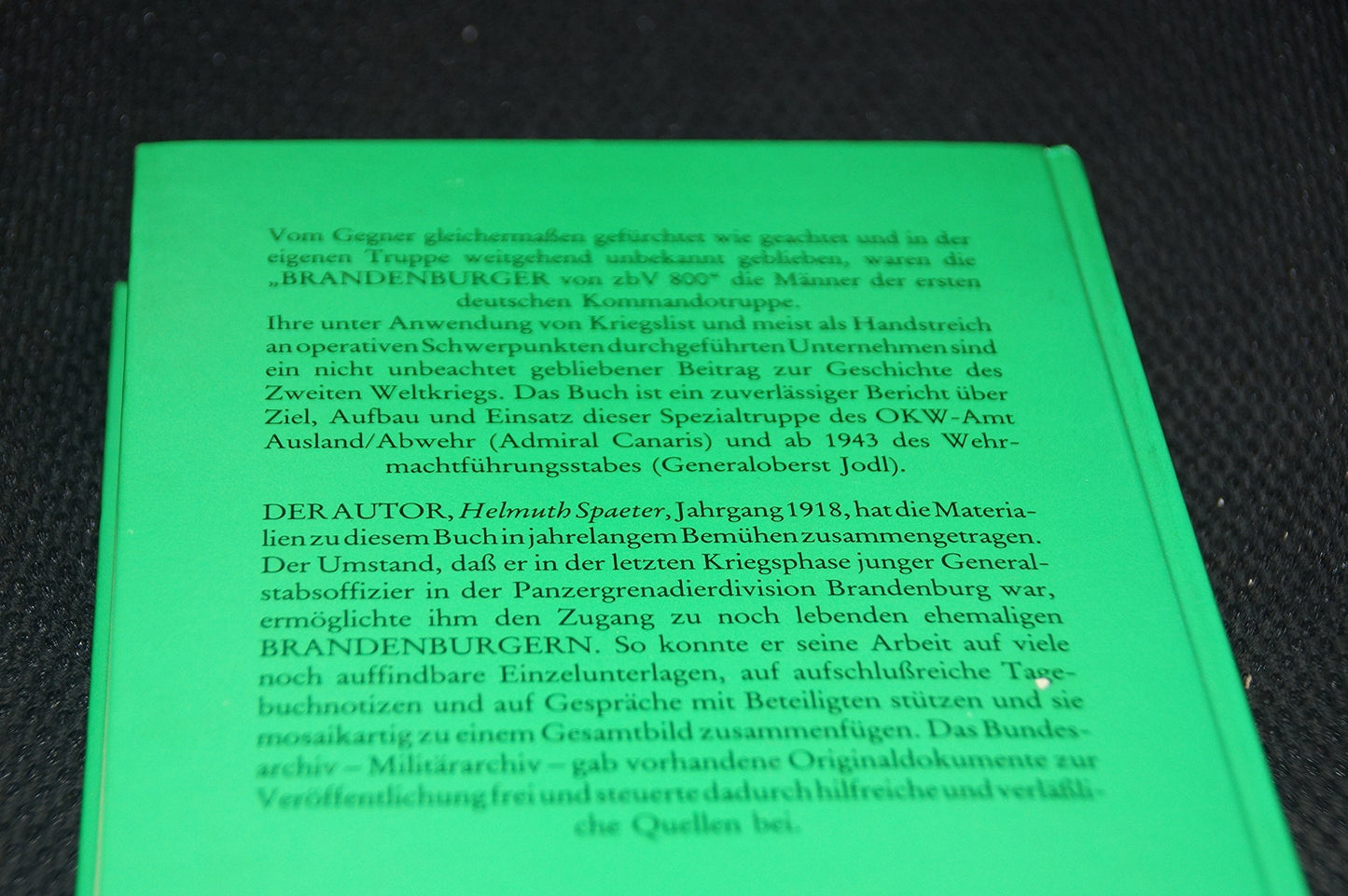 Die Brandenburger. Eine deutsche Kommandotruppe zbv 800