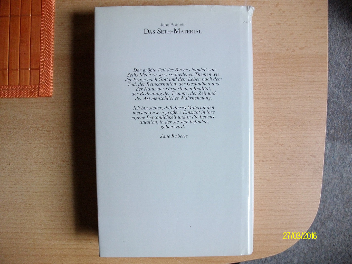 Das Seth-Material. Ein Standardwerk esoterischen Wissens