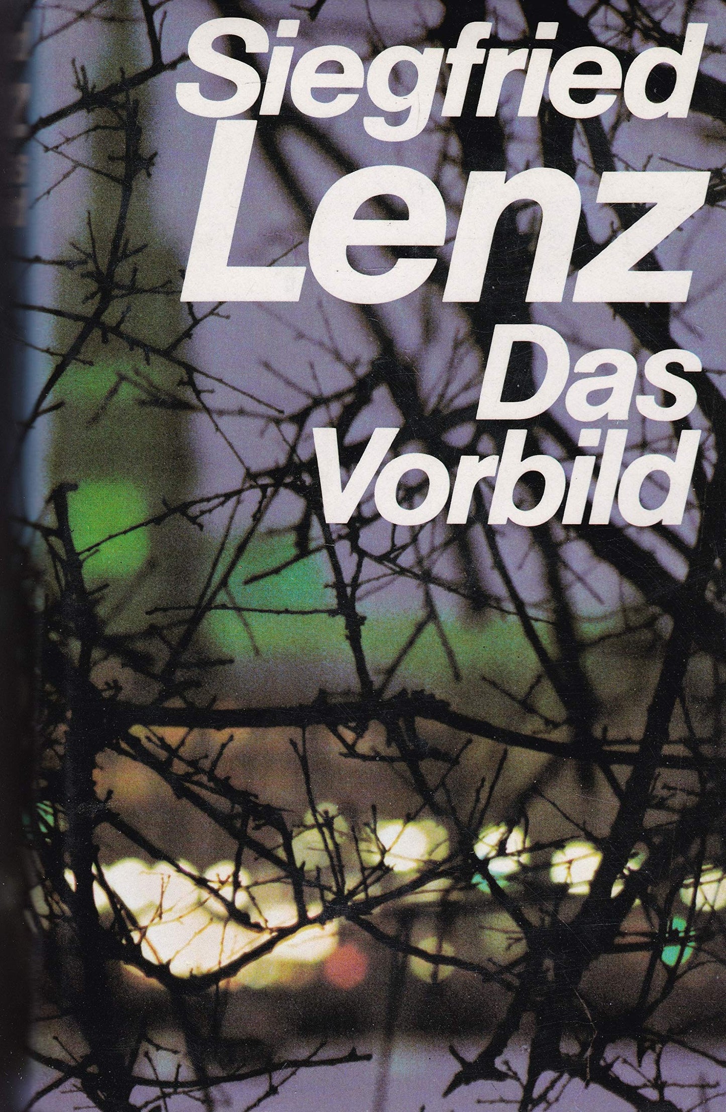 Author: Siegfried Lenz - Das Vorbild - publisher: Hoffmann und Campe [edition: 1 bis 100 Tausend]