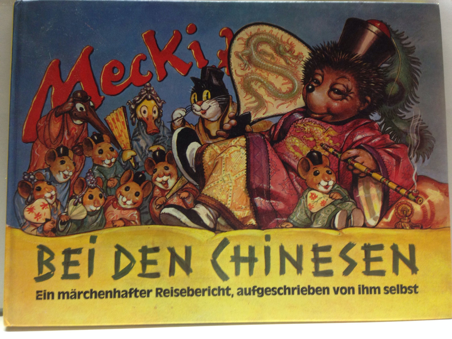 Mecki bei den Chinesen