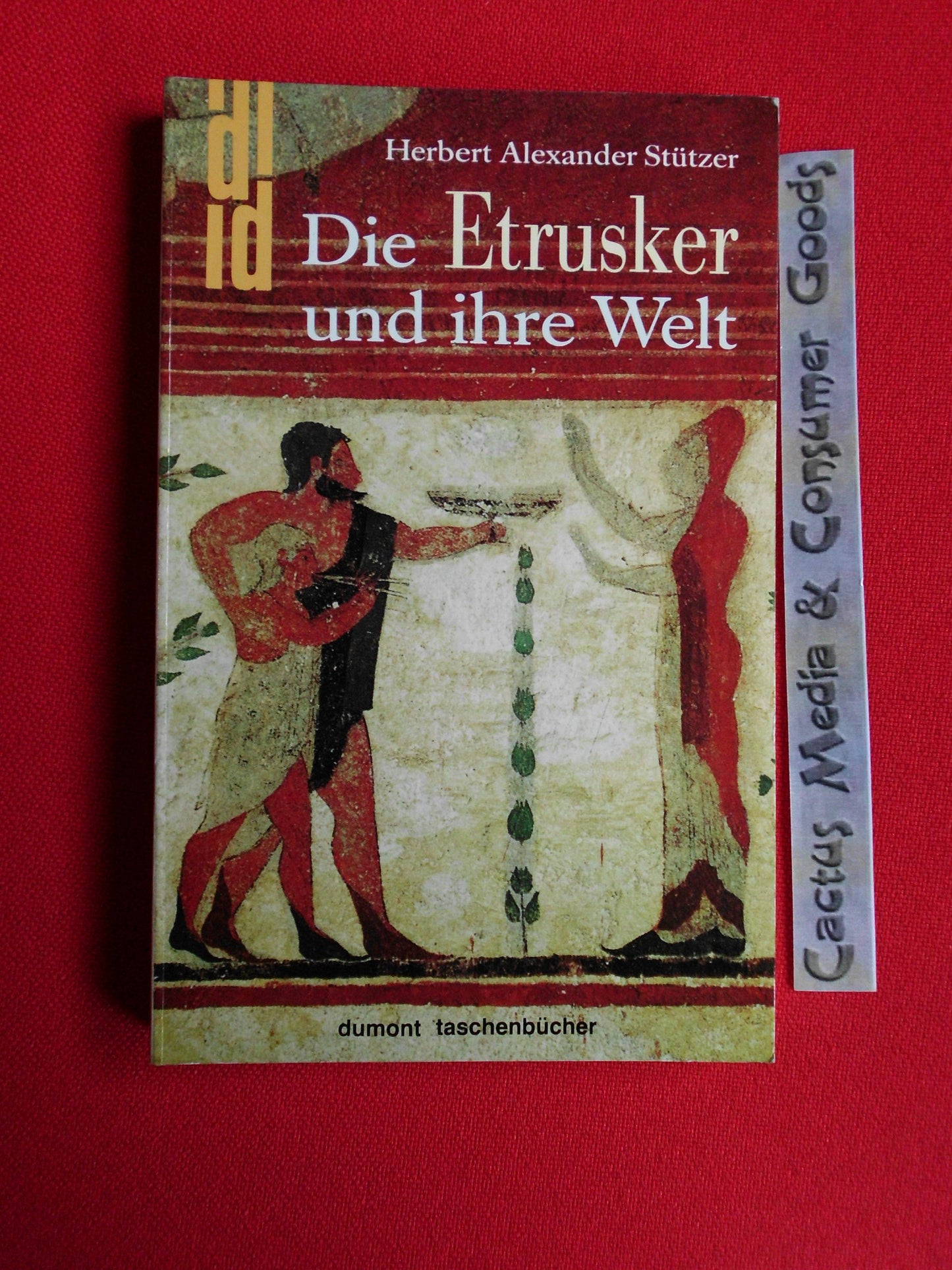 Die Etrusker und ihre Welt (DUMONT Taschenbücher)