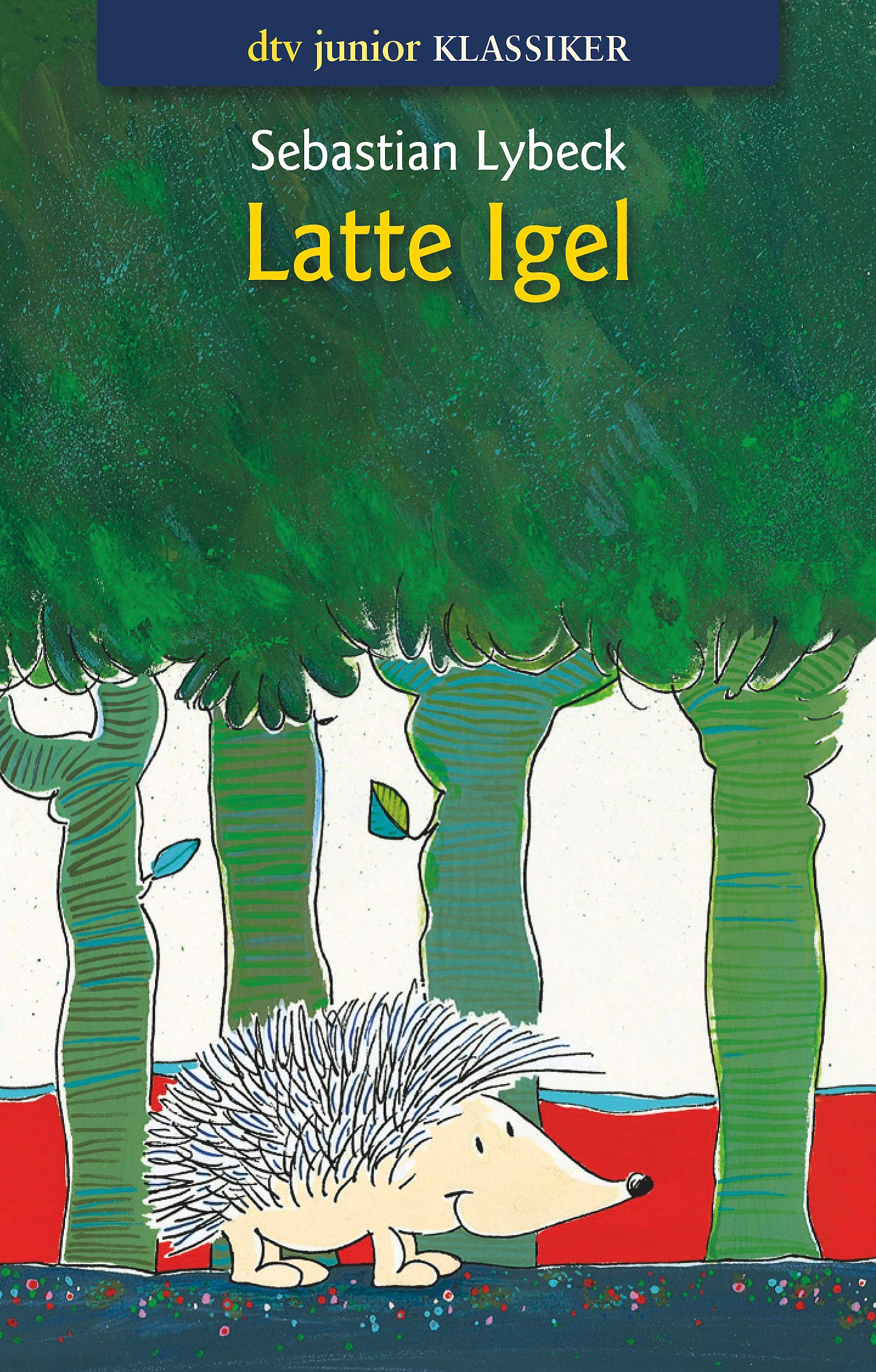 Latte Igel und der Wasserstein: Gesamtausgabe. Latte Igel und der Wasserstein; Latte Igel reist zu den Lofoten