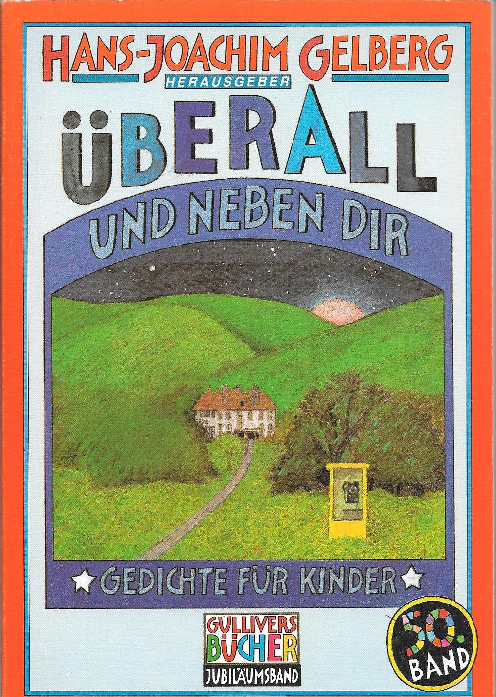 Überall und neben dir. Gedichte für Kinder