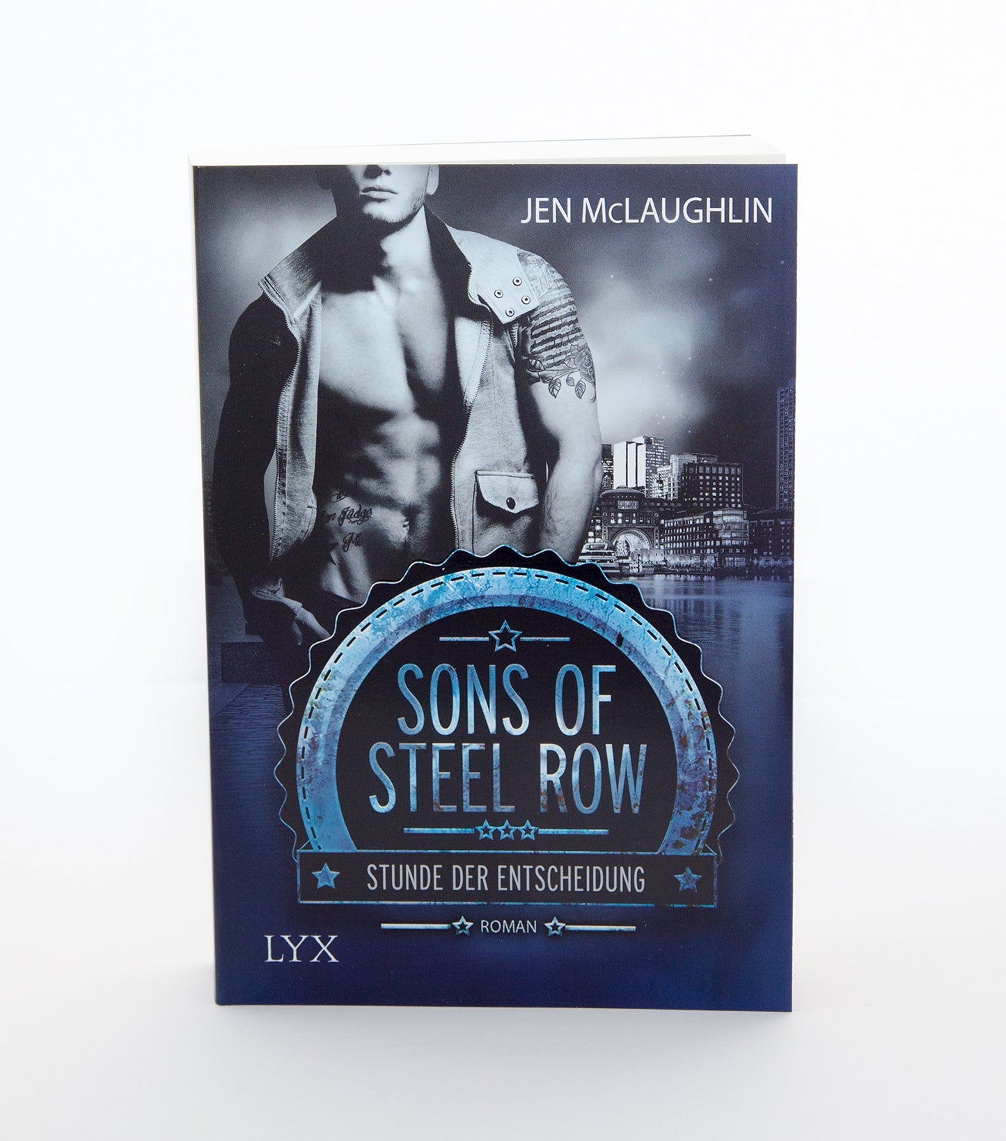 Sons of Steel Row - Stunde der Entscheidung: Roman (Steel-Row-Serie, Band 1)