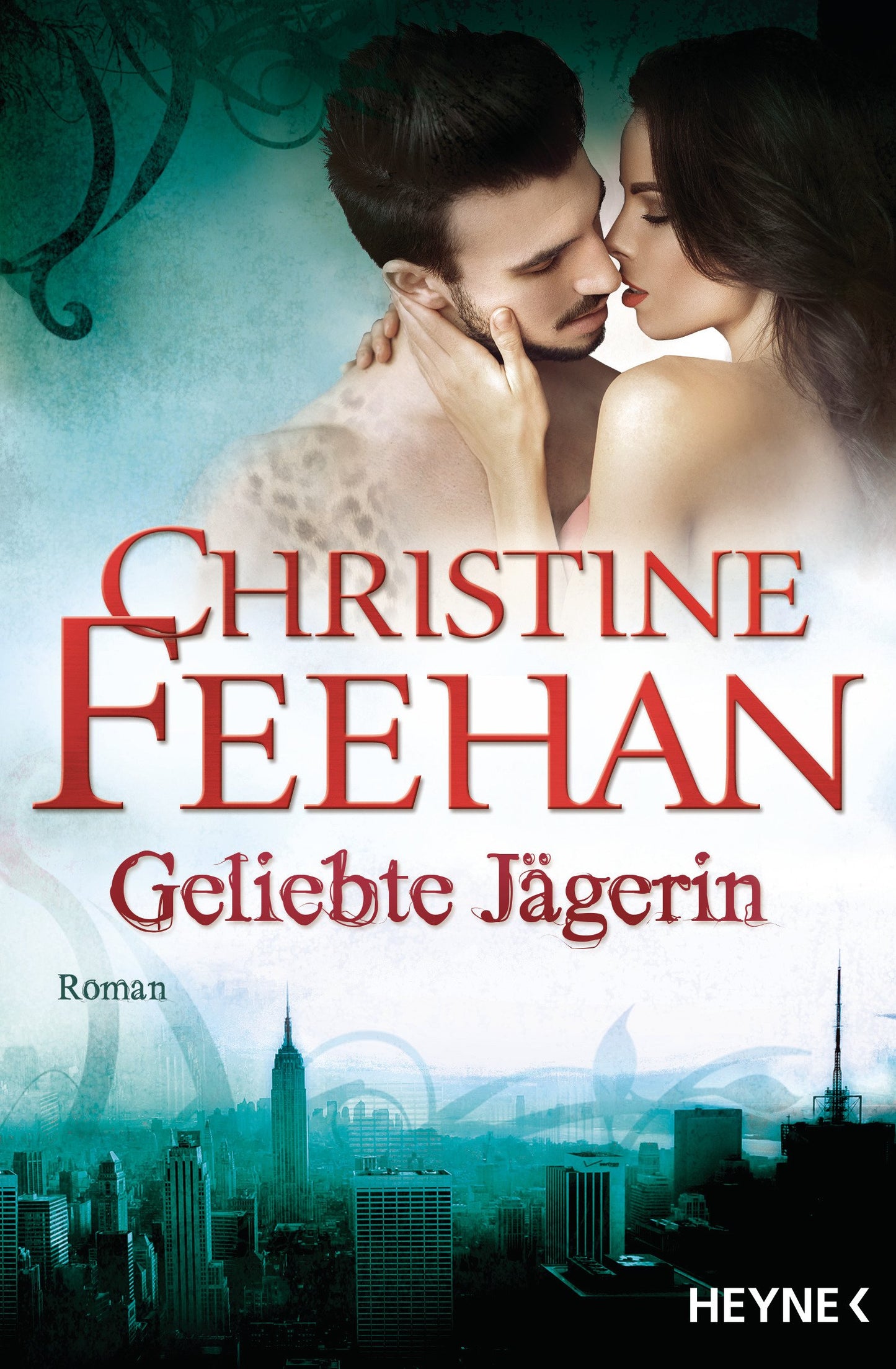 Geliebte Jägerin: Die Leopardenmenschen-Saga 6 - Roman
