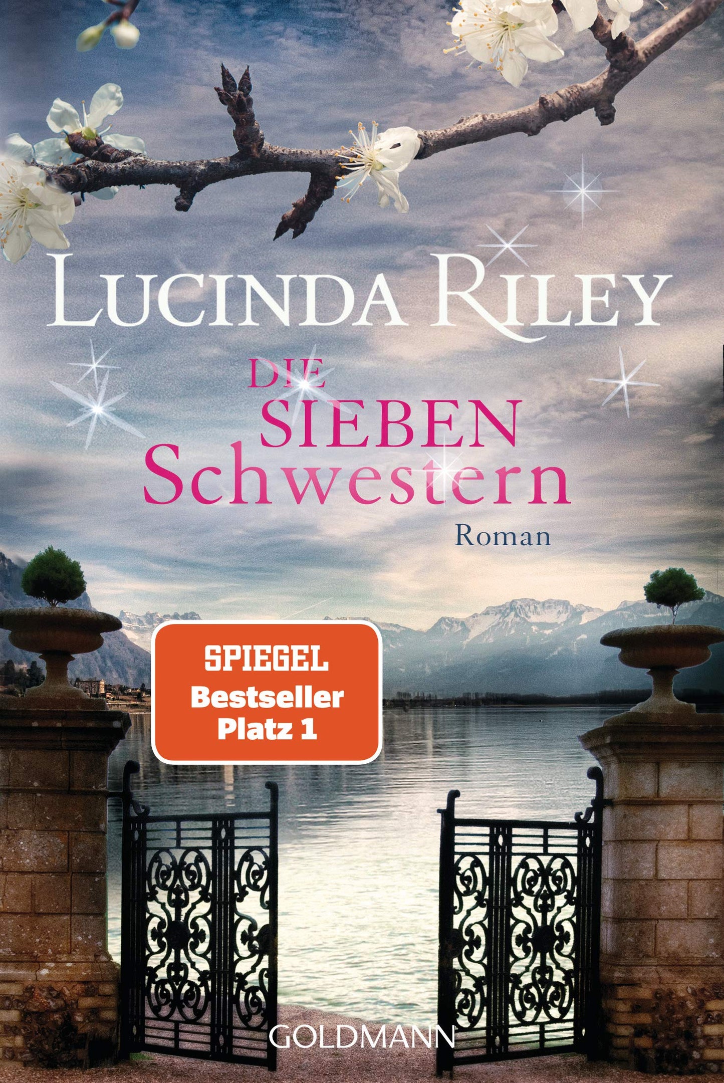 Die sieben Schwestern: Roman