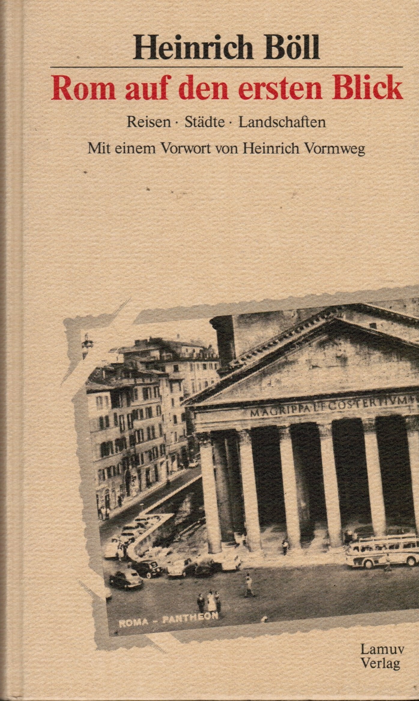 Rom auf den ersten Blick. Landschaften. Städte. Reisen