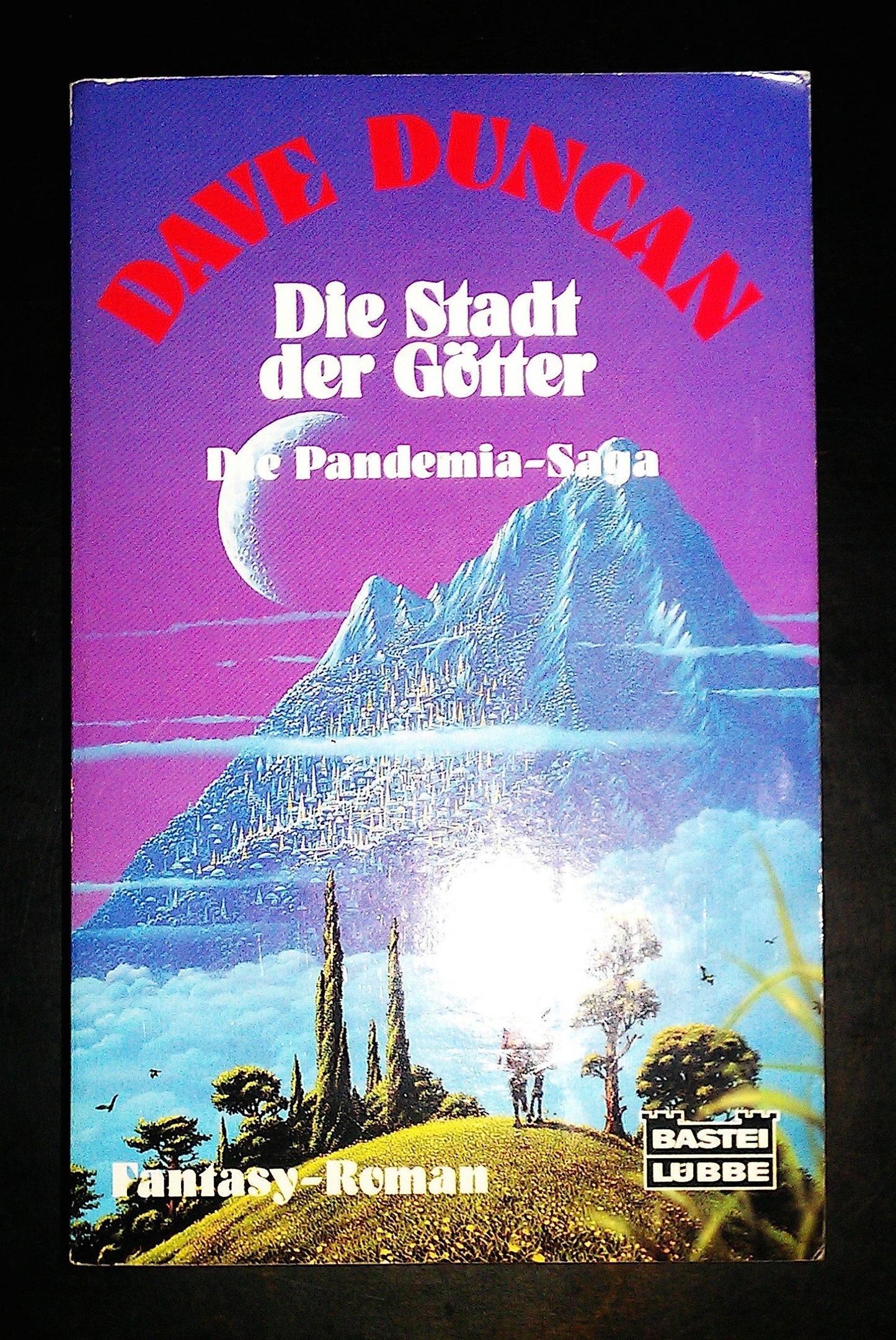 Die Stadt der Götter. Pandemia-Saga 4. (Fantasy. Bastei Lübbe Taschenbücher)