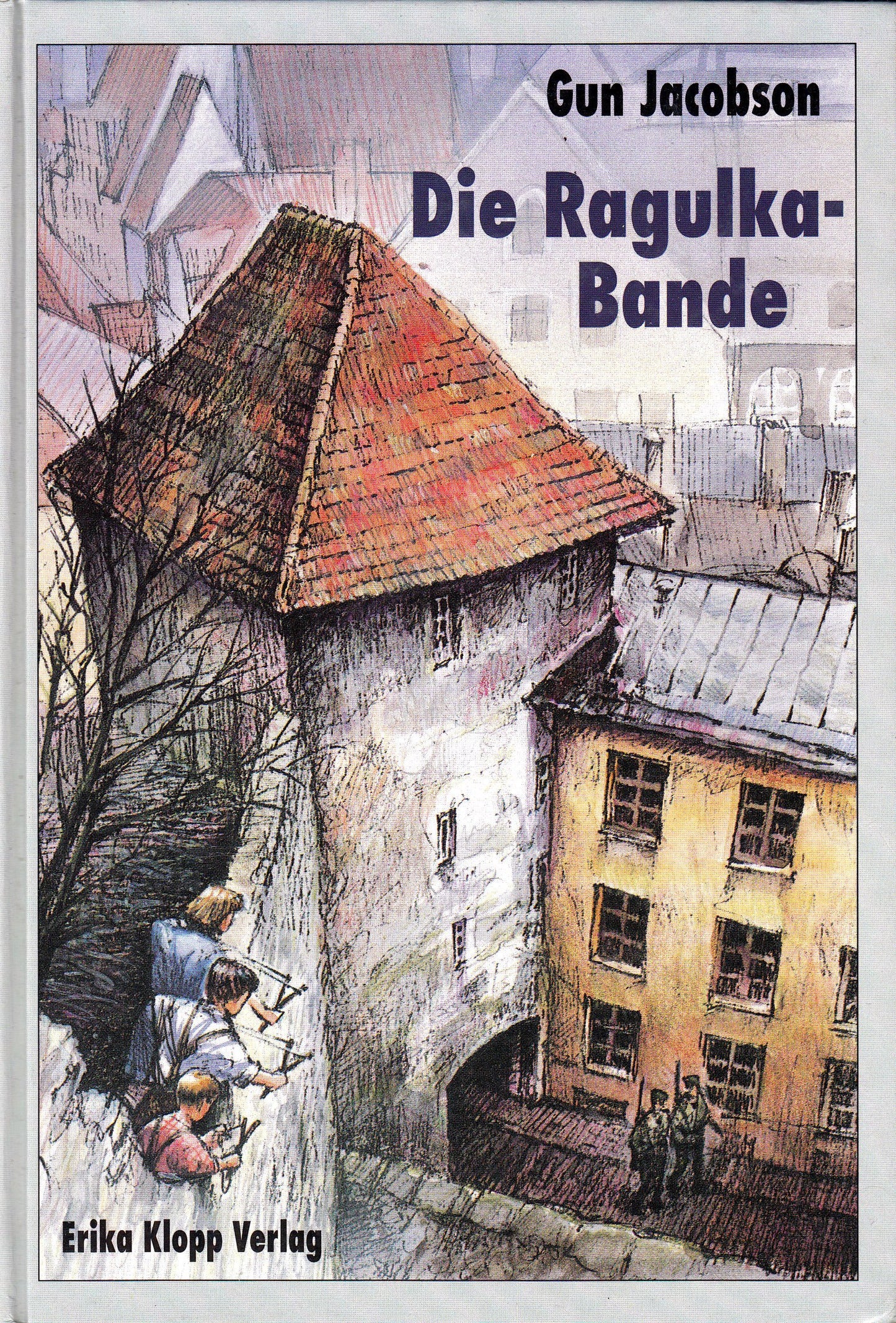 Die Ragulka-Bande