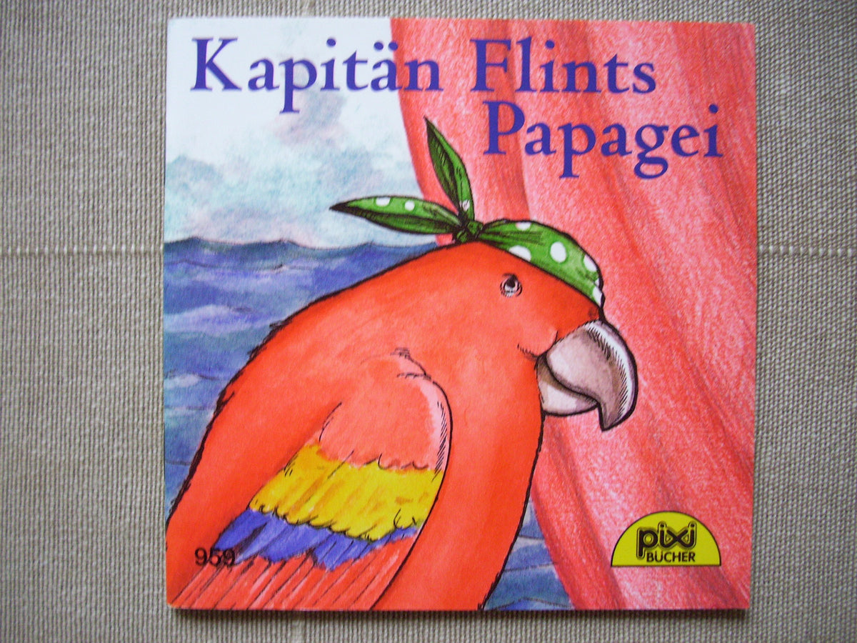 Kapitän Flints Papagei. Pixi-Serie 112. Nr. 959.