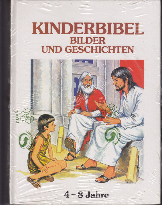 Kinderbibel - Bilder und Geschichten - 4 bis 8 Jahre
