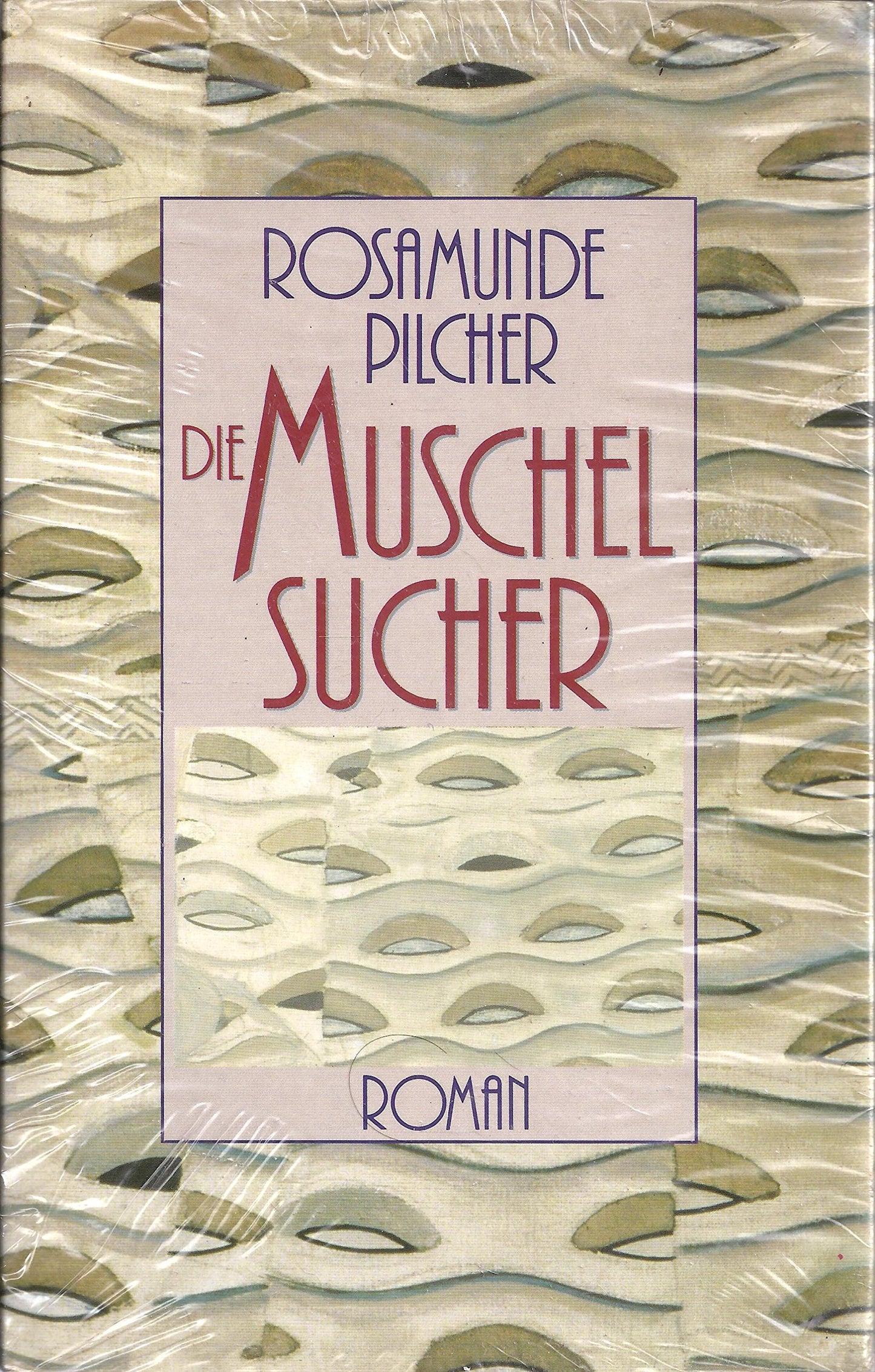 Die Muschelsucher : Roman,Rosamunde Pilcher. Dt. von Jürgen Abel